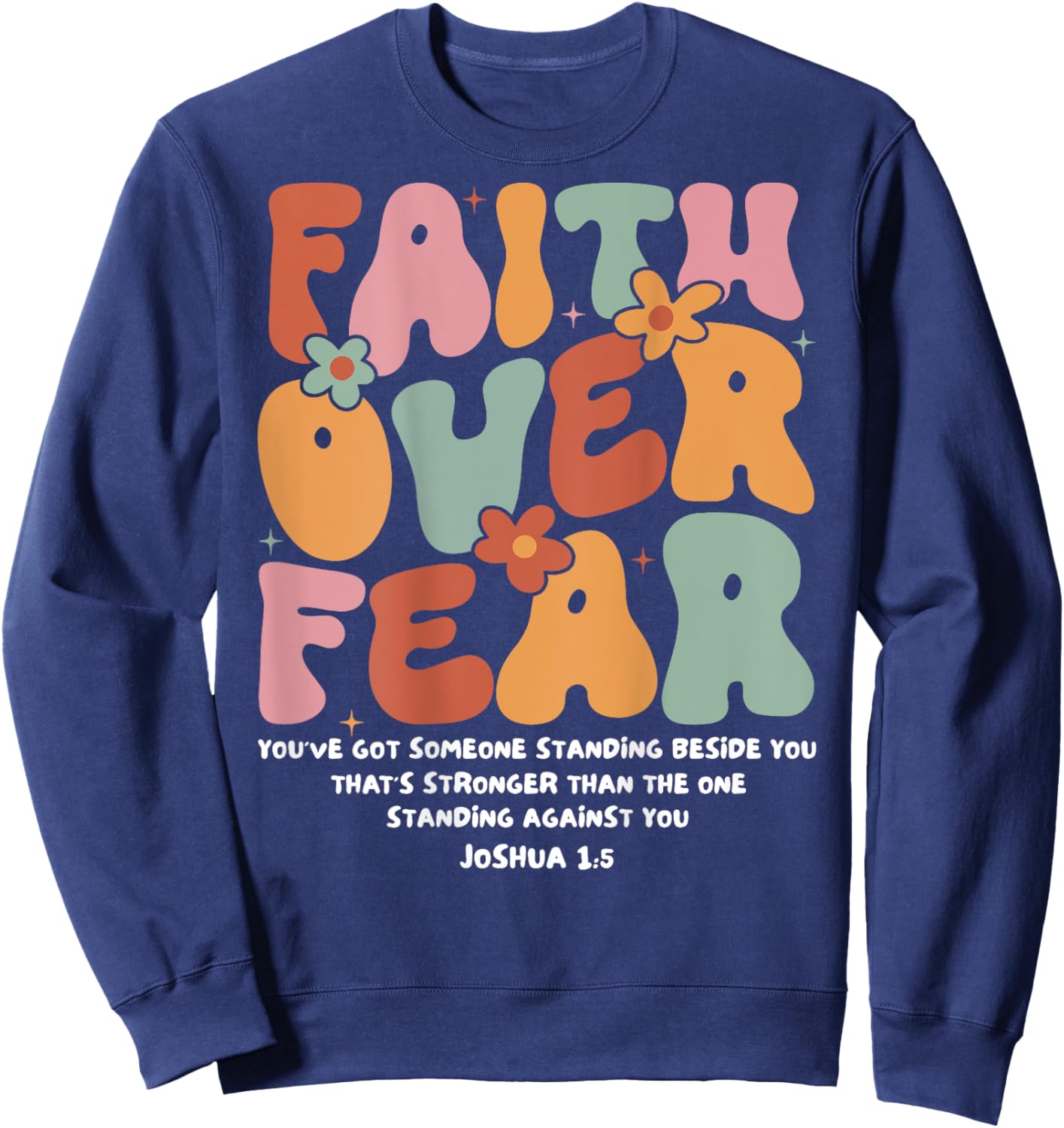 Faith Over Fear Christian Groovy Retro Men Women Kids Sweatshirt - Sweatshirt | Navy