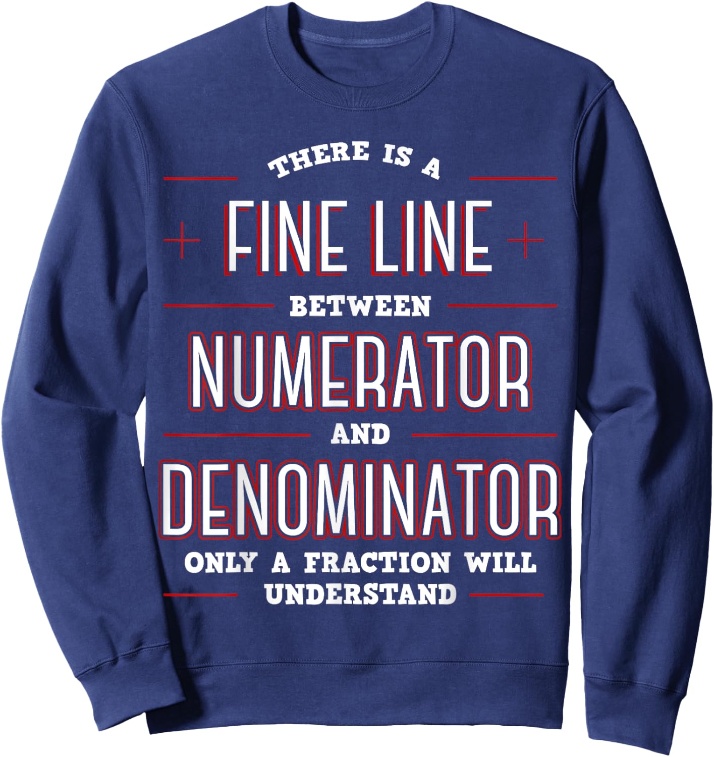 Cool Math Apparel Black Math Algebraic Fractions Number Ratios Integers Division Sweatshirt - Sweatshirt | Navy