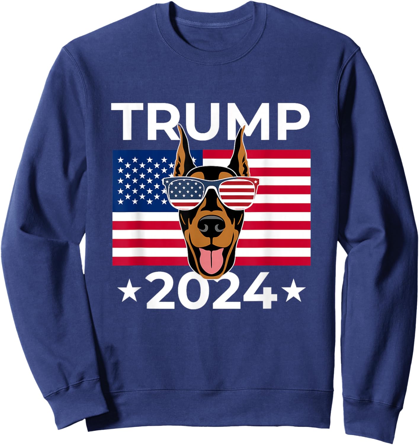 US Election Vote Trump 2024 Doberman Pinscher Dog USA Flag Sweatshirt - Sweatshirt | Navy