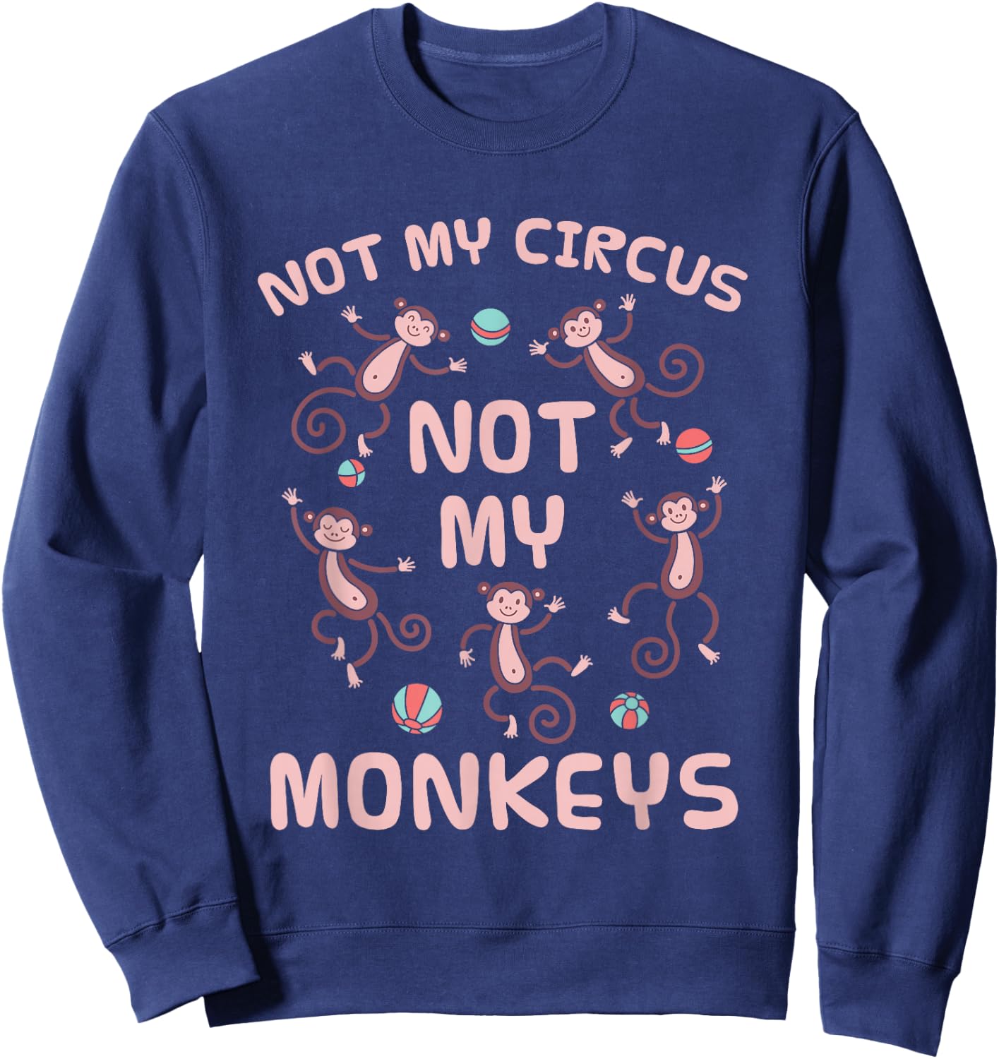 Nicht Mein Zirkus Nicht Meine Monkeys Sweatshirt - Sweatshirt | Navy
