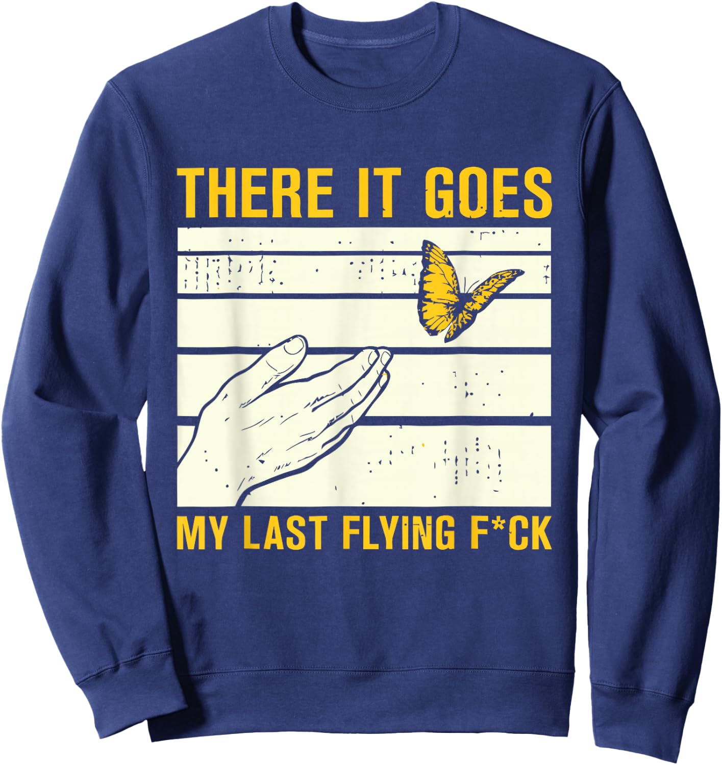 Fresh Out of f CKS,Fresh out of fucks to give Sweatshirt - Sweatshirt | Navy