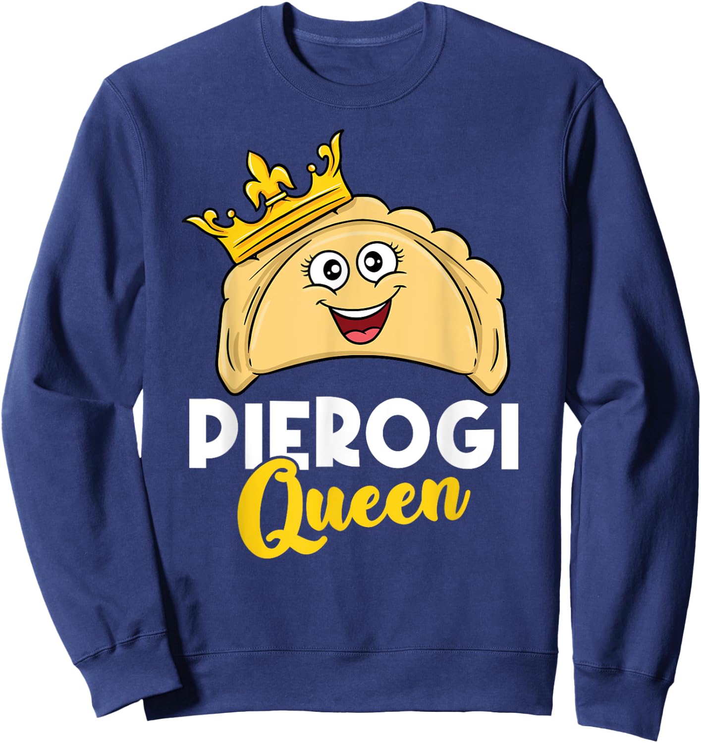 Pierogi Queen Sweatshirt - Sweatshirt | Navy