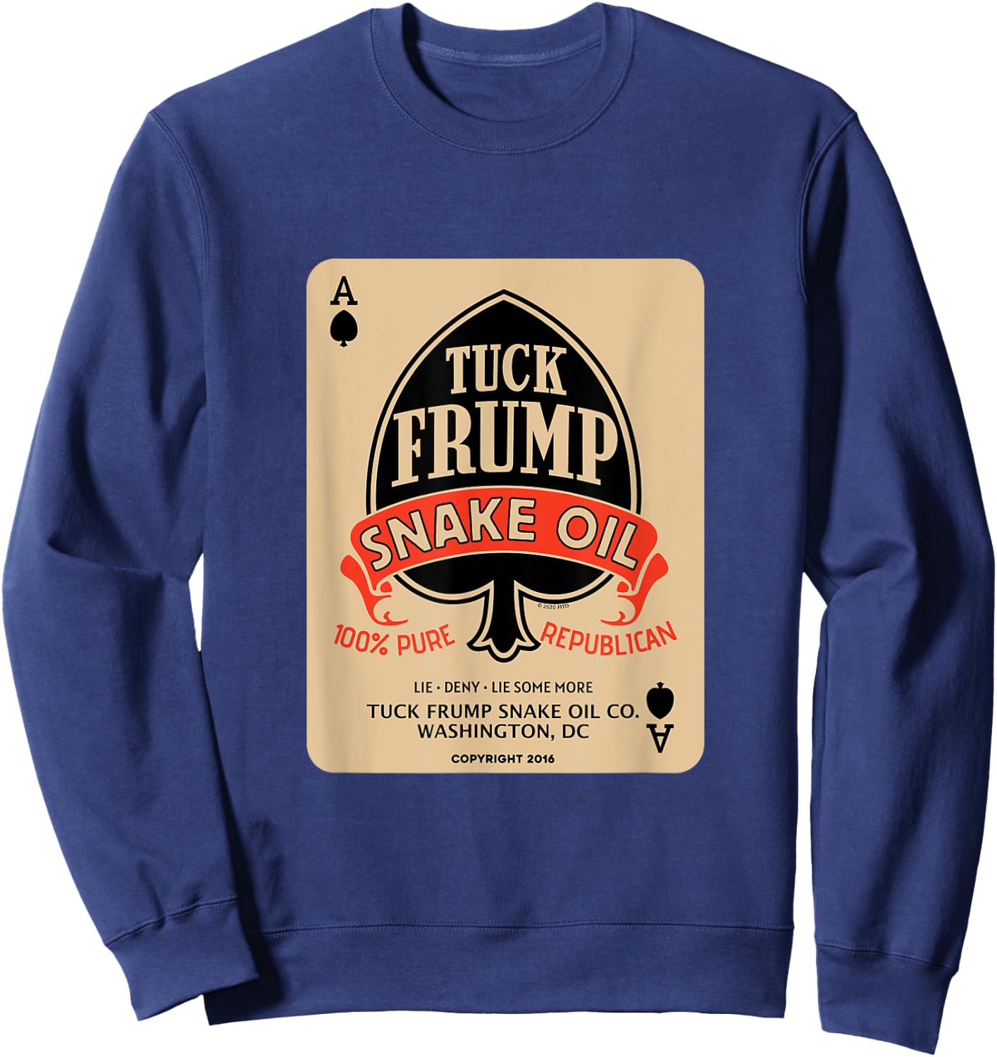 Tuck Frump Snake Oil® (Copyright 2020 FITO) Sweatshirt - Sweatshirt | Navy