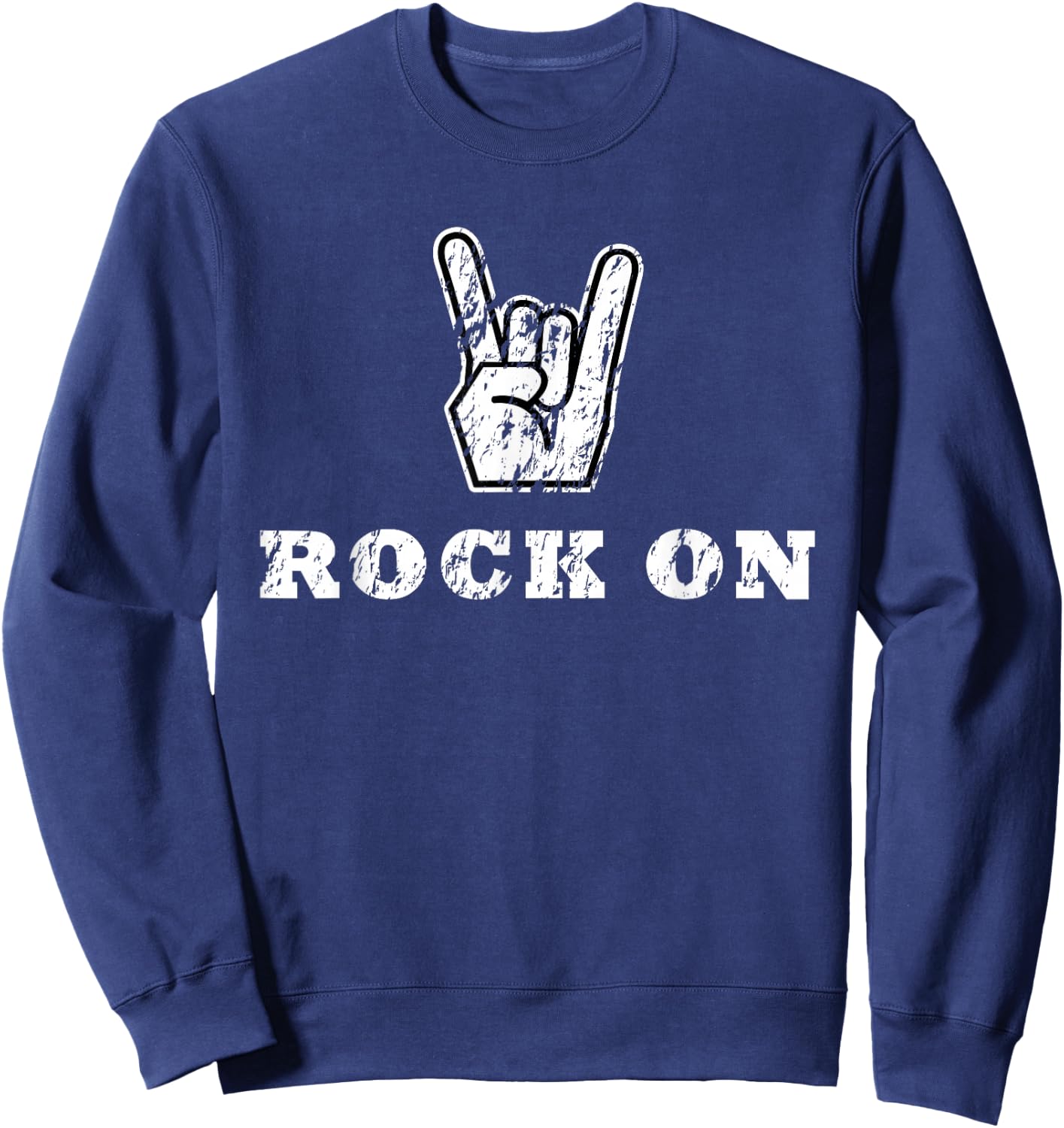 Distressed Party Crazy Fun Hand Gesture Rock On Text Sweatshirt - Sweatshirt | Navy