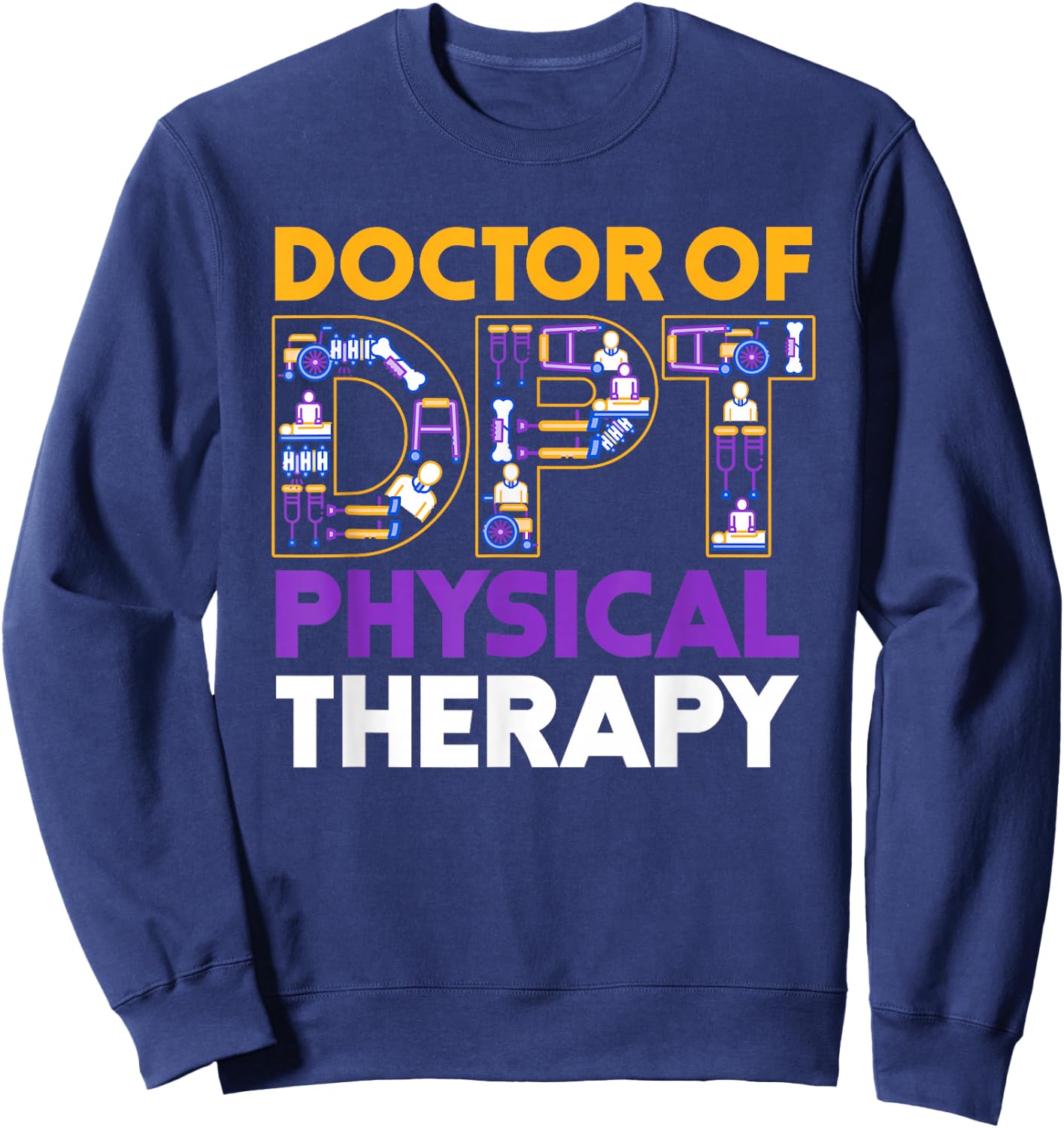 Physiotherapist Practice Doctor Gift Physiotherapy Sweatshirt - Sweatshirt | Navy