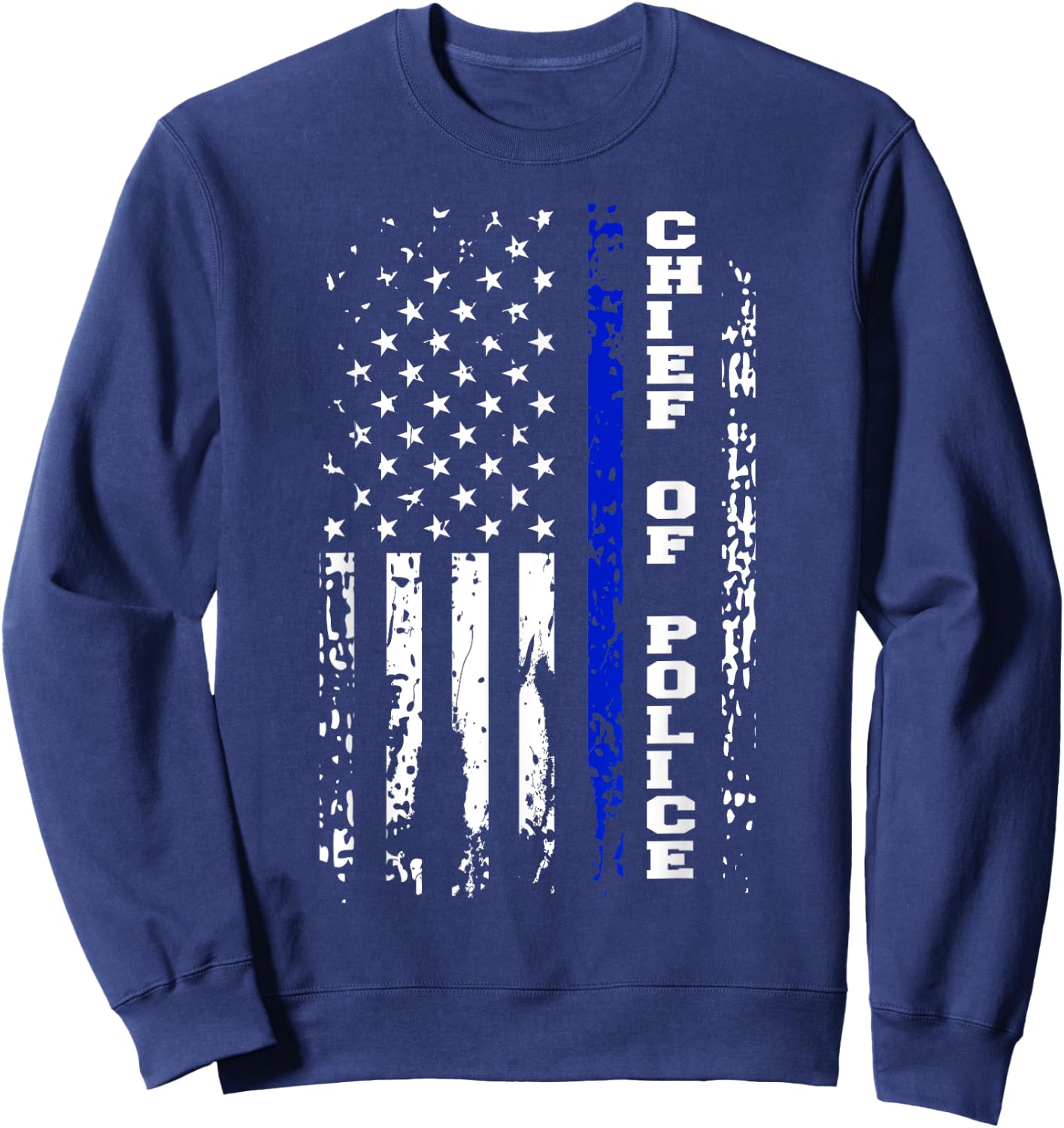 Police Chief Shirt Chief of Police Rank Sweatshirt - Sweatshirt | Navy