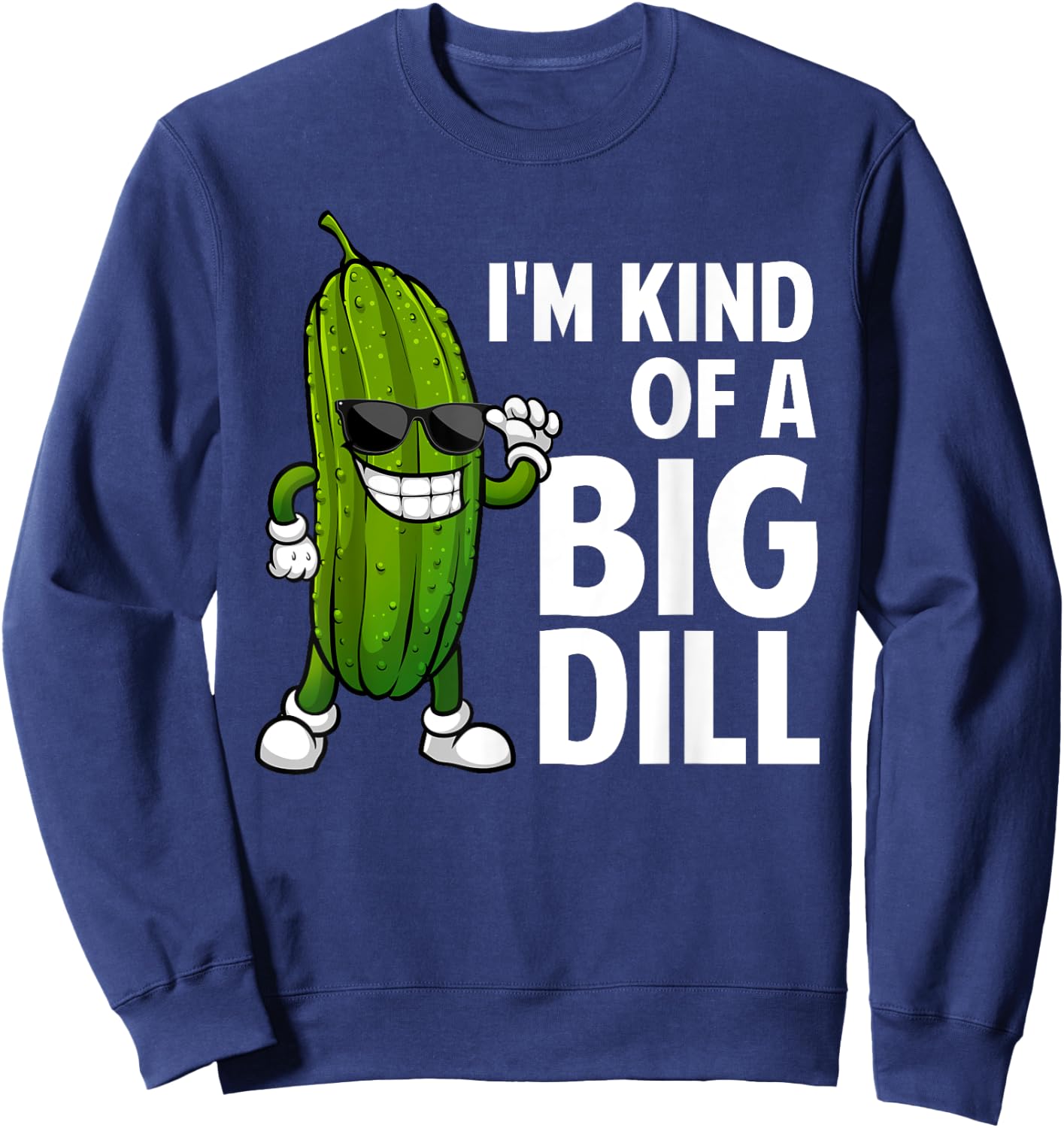 Funny Pickle Design Women Kids Big Dill Pickle Lover Sweatshirt - Sweatshirt | Navy