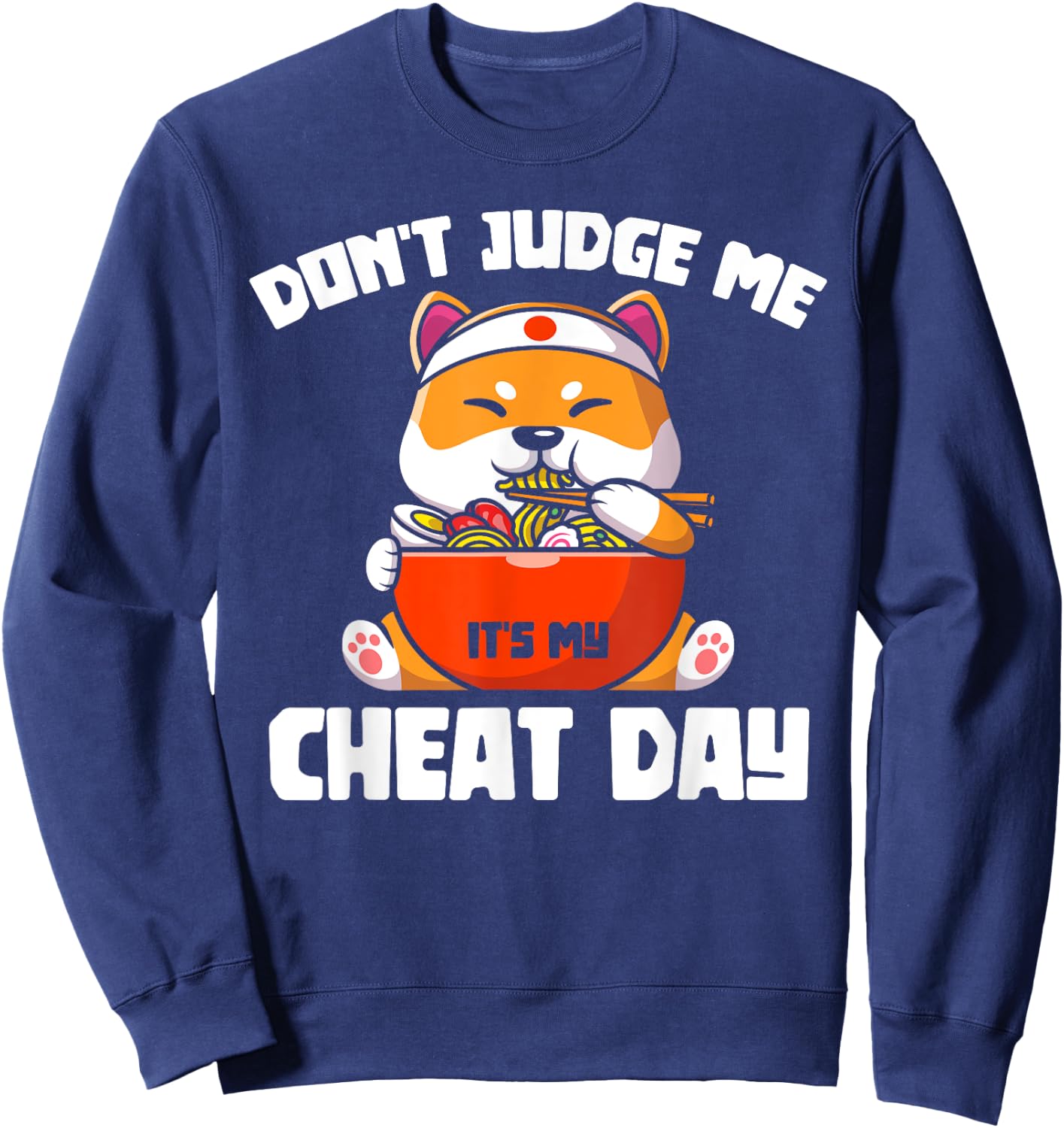 Funny Animal Lover Gift Cute Cat Gym Workout Cheat Day Sweatshirt - Sweatshirt | Navy
