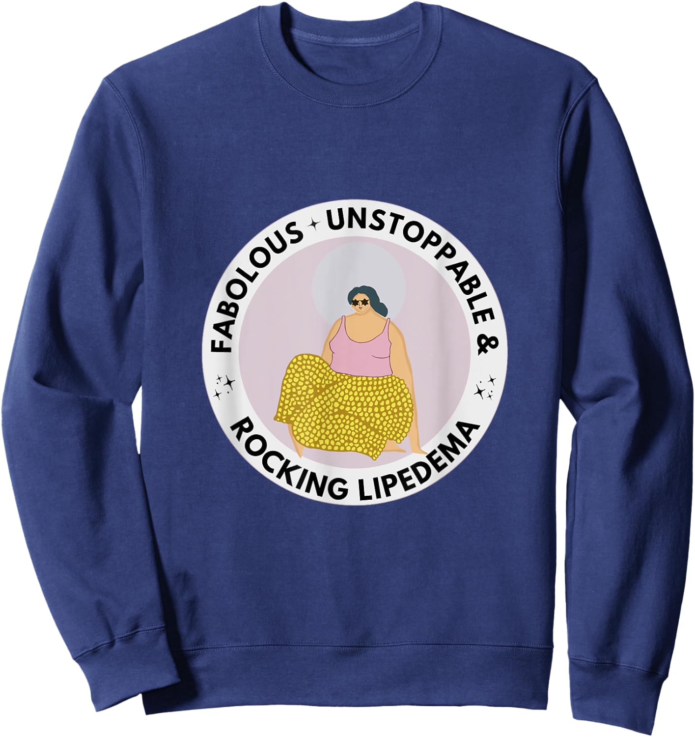 Fabolous Unstoppable & Rocking Lipedema Sweatshirt - Sweatshirt | Navy