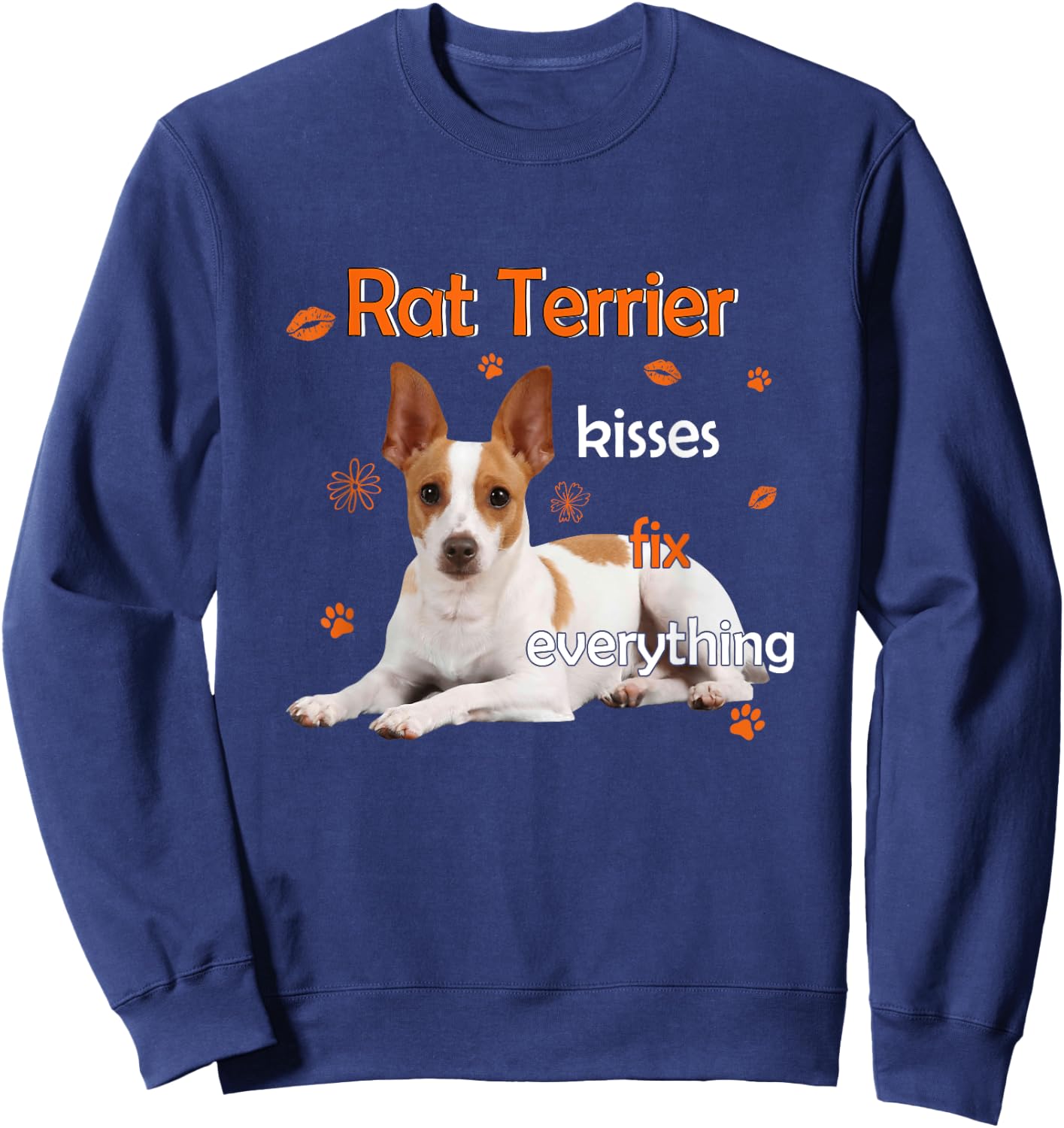 Rat Terrier Kisses Fix Everything Sweatshirt - Sweatshirt | Navy