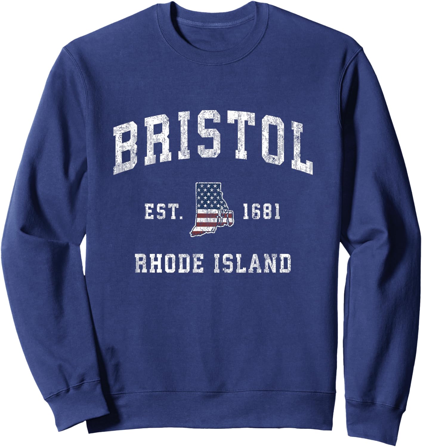 Bristol Rhode Island RI Vintage American Flag Sports Design Sweatshirt - Sweatshirt | Navy
