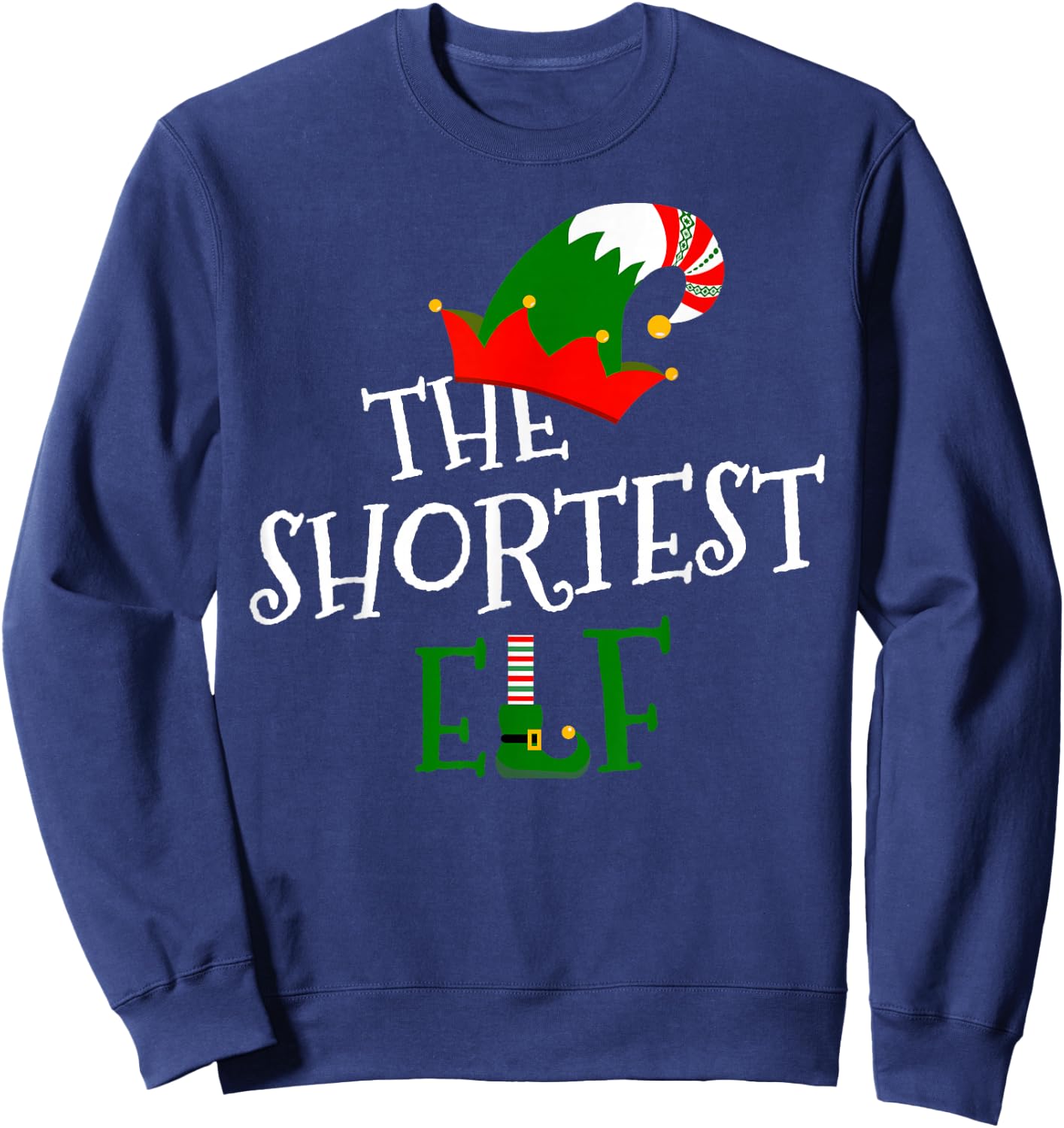 The Shortest Elf Family Matching Group Gift Christmas Xmas Sweatshirt - Sweatshirt | Navy
