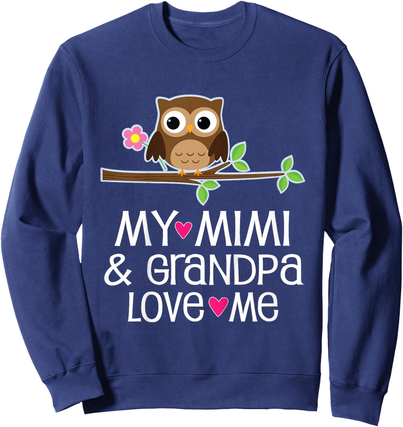 Mimi and Grandpa Love Me Sweatshirt - Sweatshirt | Navy