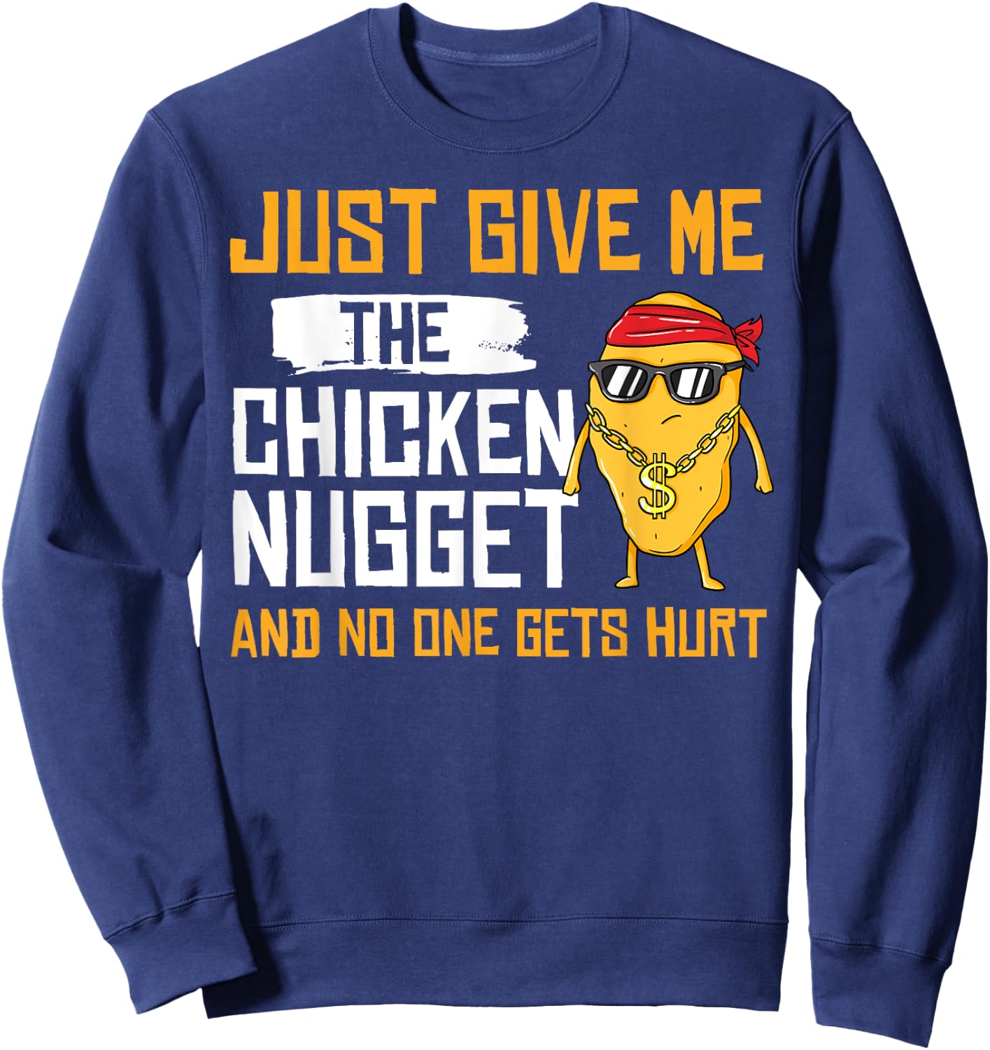 Nug Life Gift Chicken Tender Nugget Sweatshirt - Sweatshirt | Navy