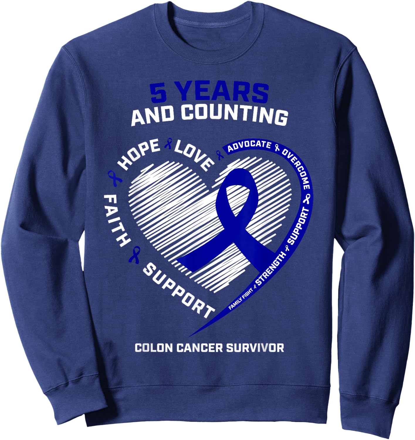 5 Years Cancer Free Colon Cancer Survivor Gifts Women Men Sweatshirt - Sweatshirt | Navy