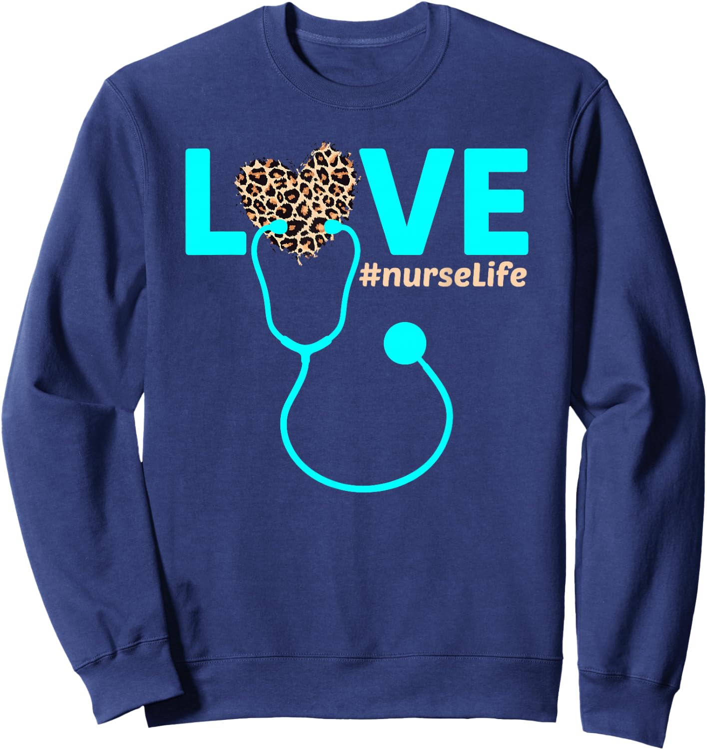 Nurse Life RN LPN CNA Healthcare Leopard Nurse Week 2023 Sweatshirt - Sweatshirt | Navy