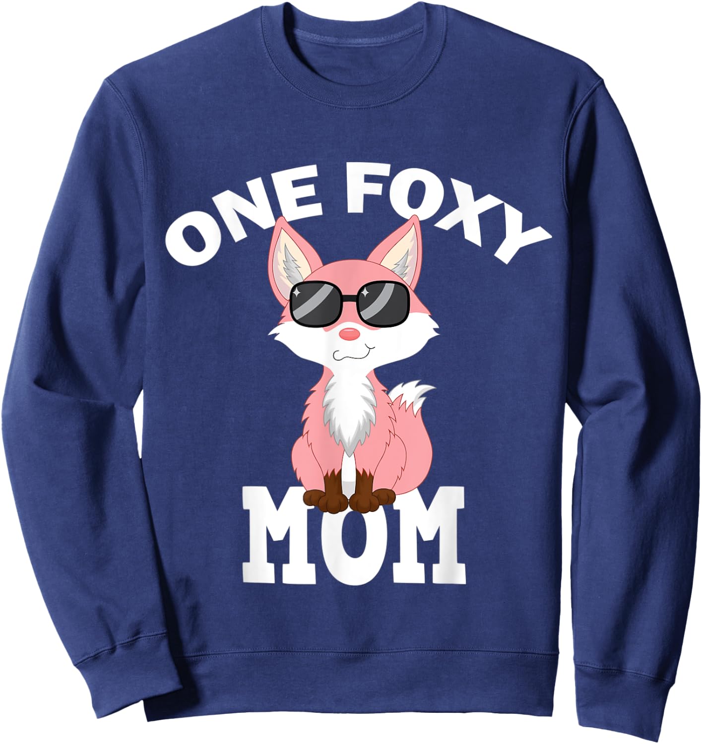 One Foxy Mom Fox Pun Sweatshirt - Sweatshirt | Navy
