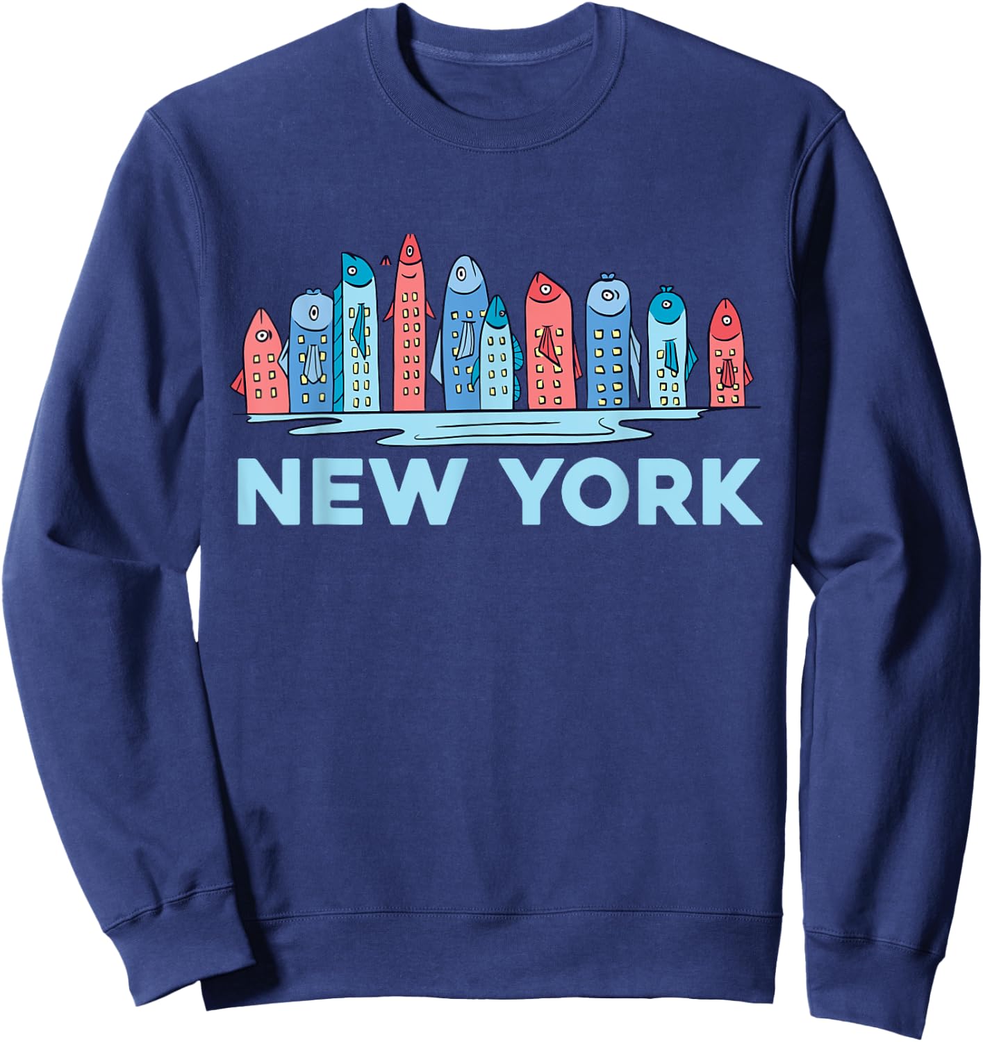 New York City NY NYC Fish Skyline Funny Fishing Pride Gift Sweatshirt - Sweatshirt | Navy