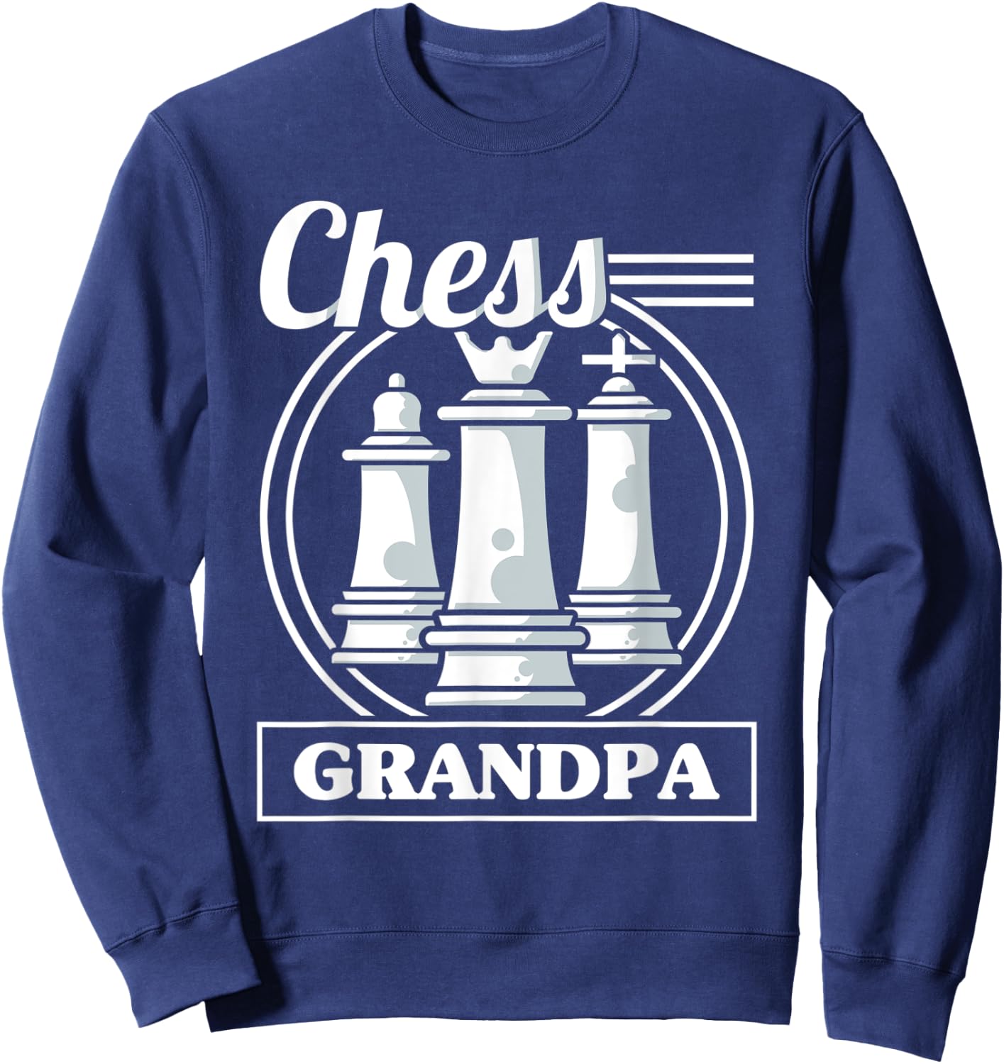 Chess Grandpa Chess Grandfather Funny Chess Player Sweatshirt - Sweatshirt | Navy