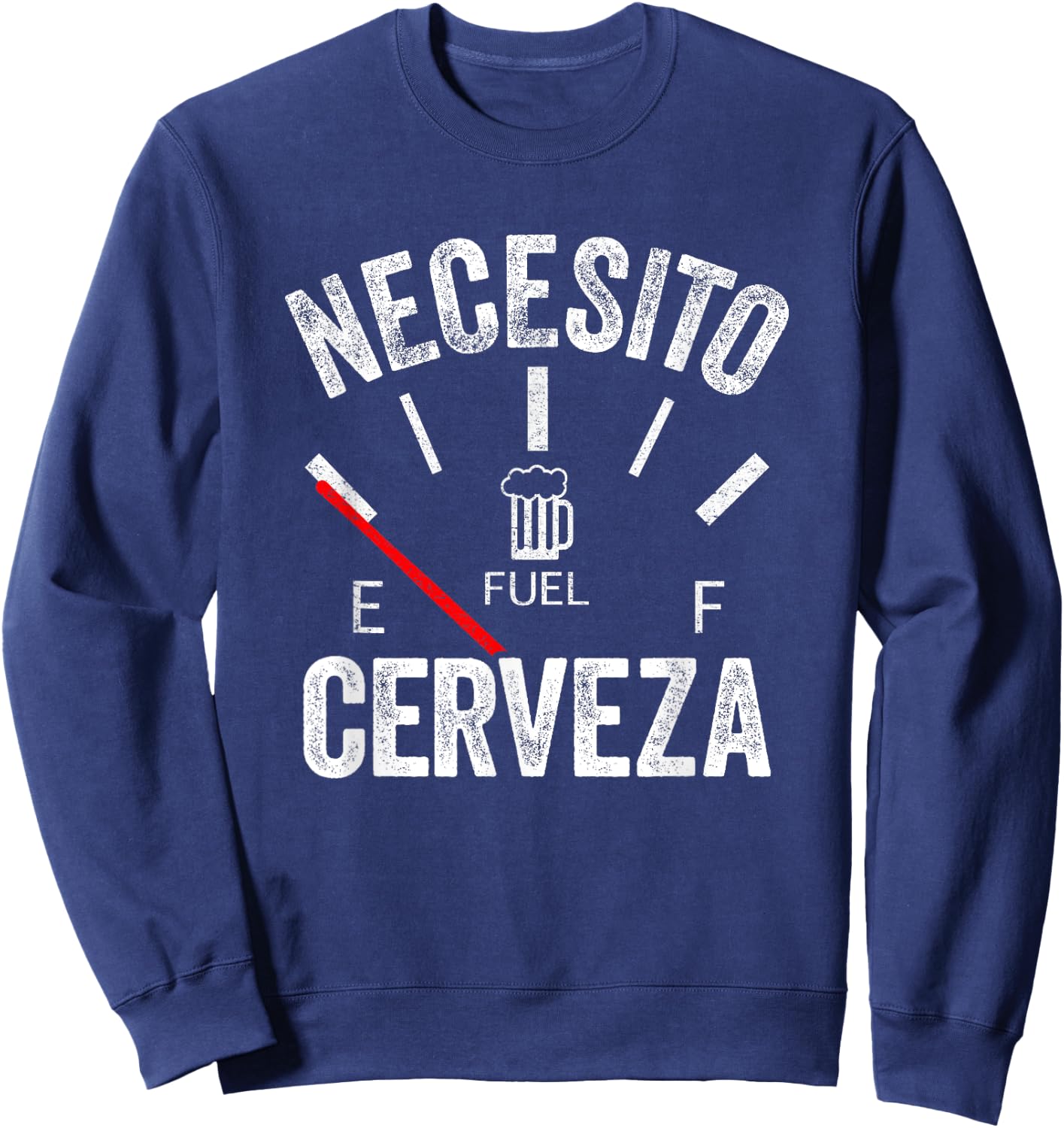 Cerveza Por Favor Necesito Cerveza Funny I Need Beer Sweatshirt - Sweatshirt | Navy