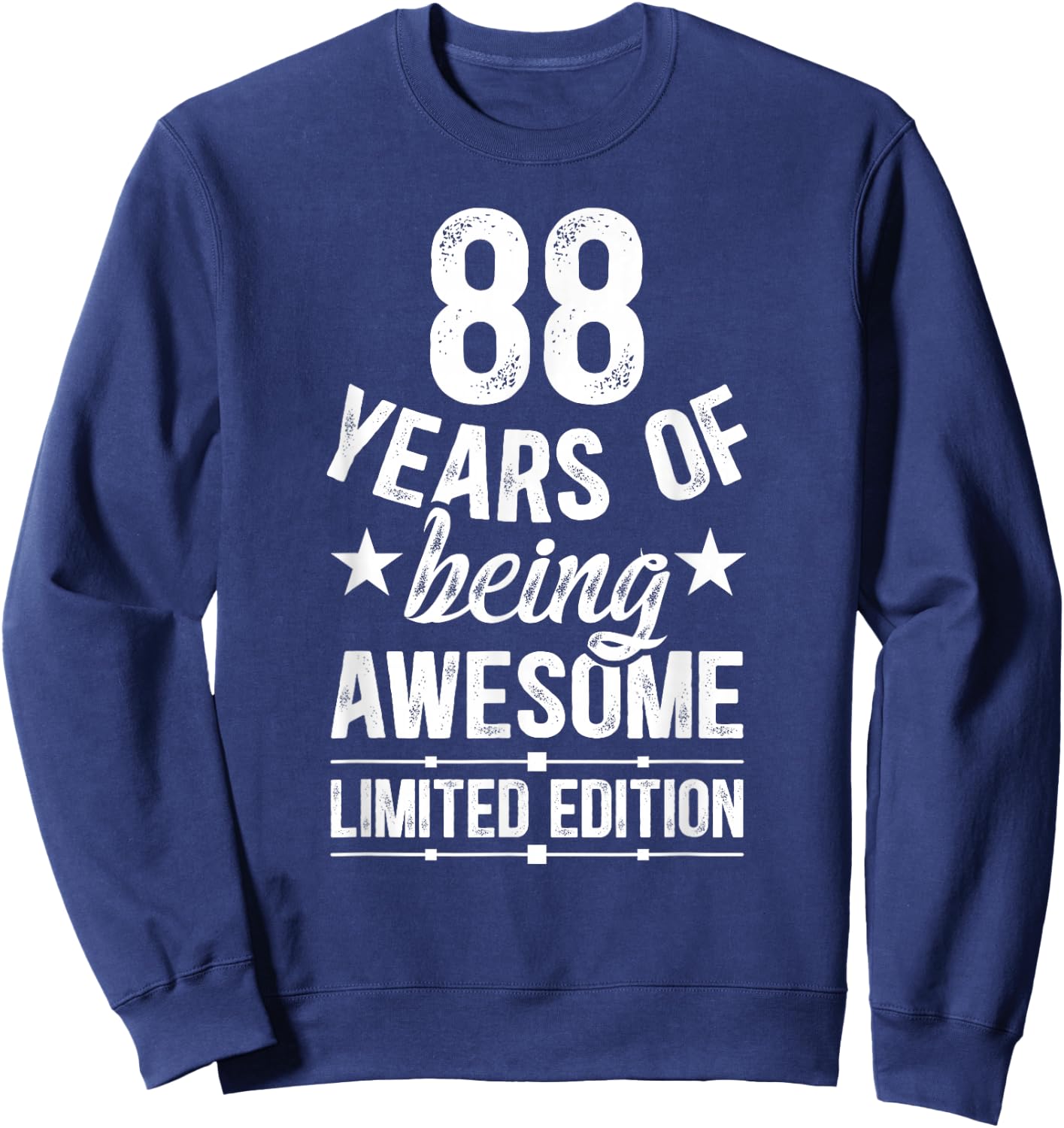 Awesome 88 Year Old 88th Birthday It's My 88th Bday Sweatshirt - Sweatshirt | Navy