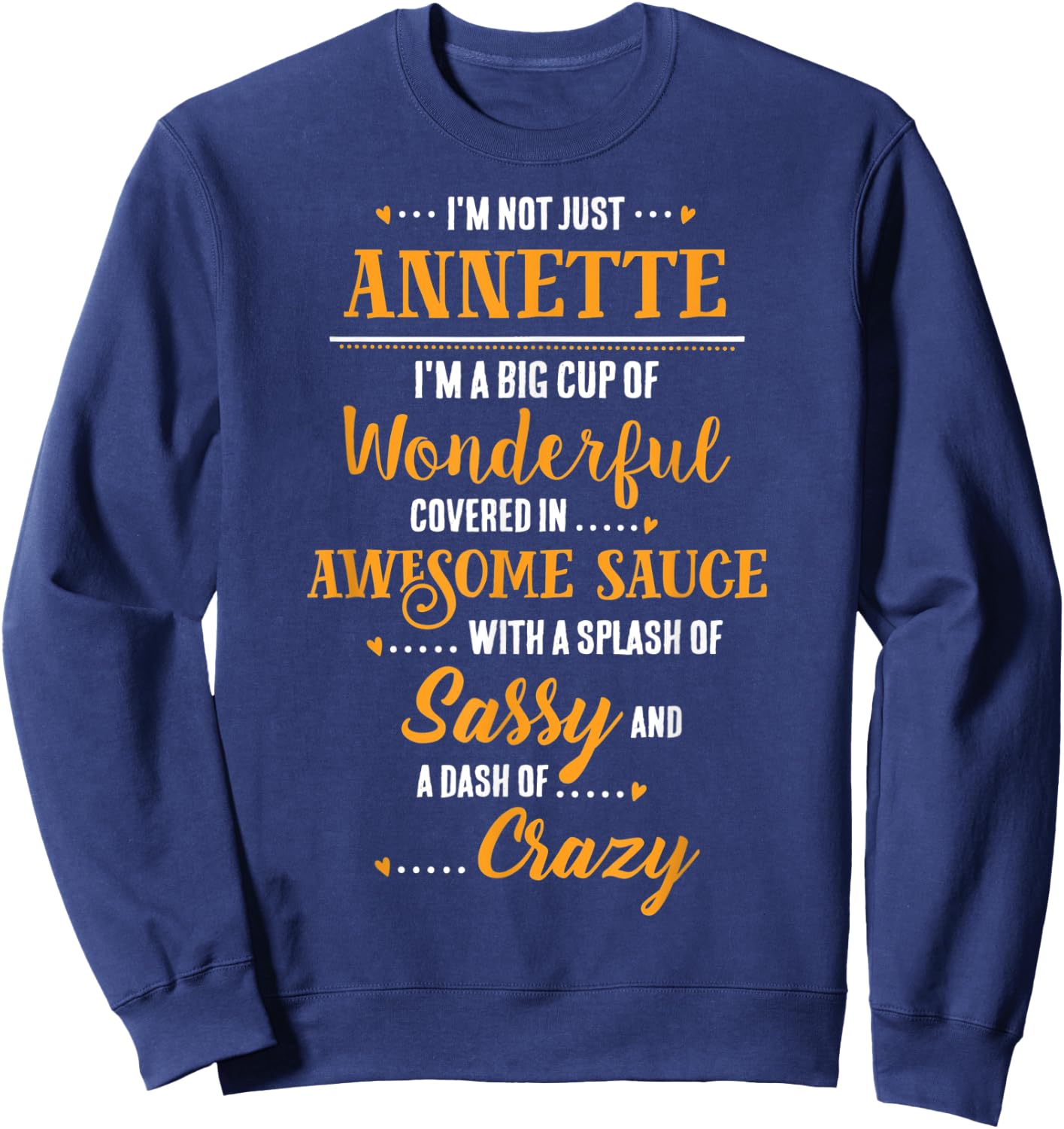 Inked - ANNETTE Big Cup Of Awesome Sassy Classy Crazy Sweatshirt - Sweatshirt | Navy