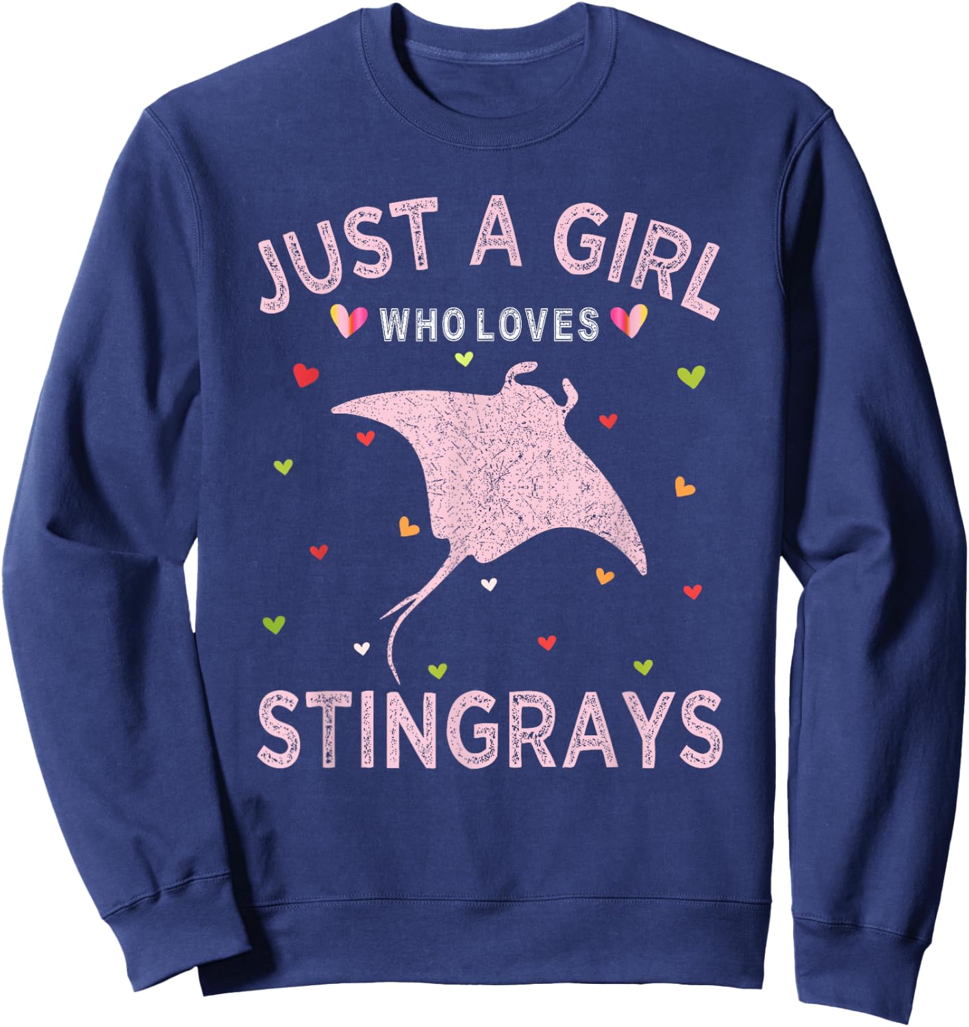 Stingray Lover Women Just A Girl Who Loves Stingrays Sweatshirt - Sweatshirt | Navy