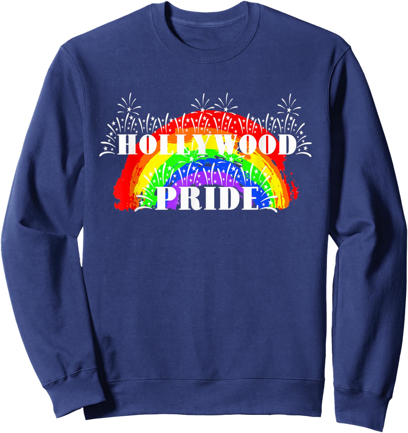 Hollywood Pride Rainbow for Gay Pride Sweatshirt - Sweatshirt | Navy