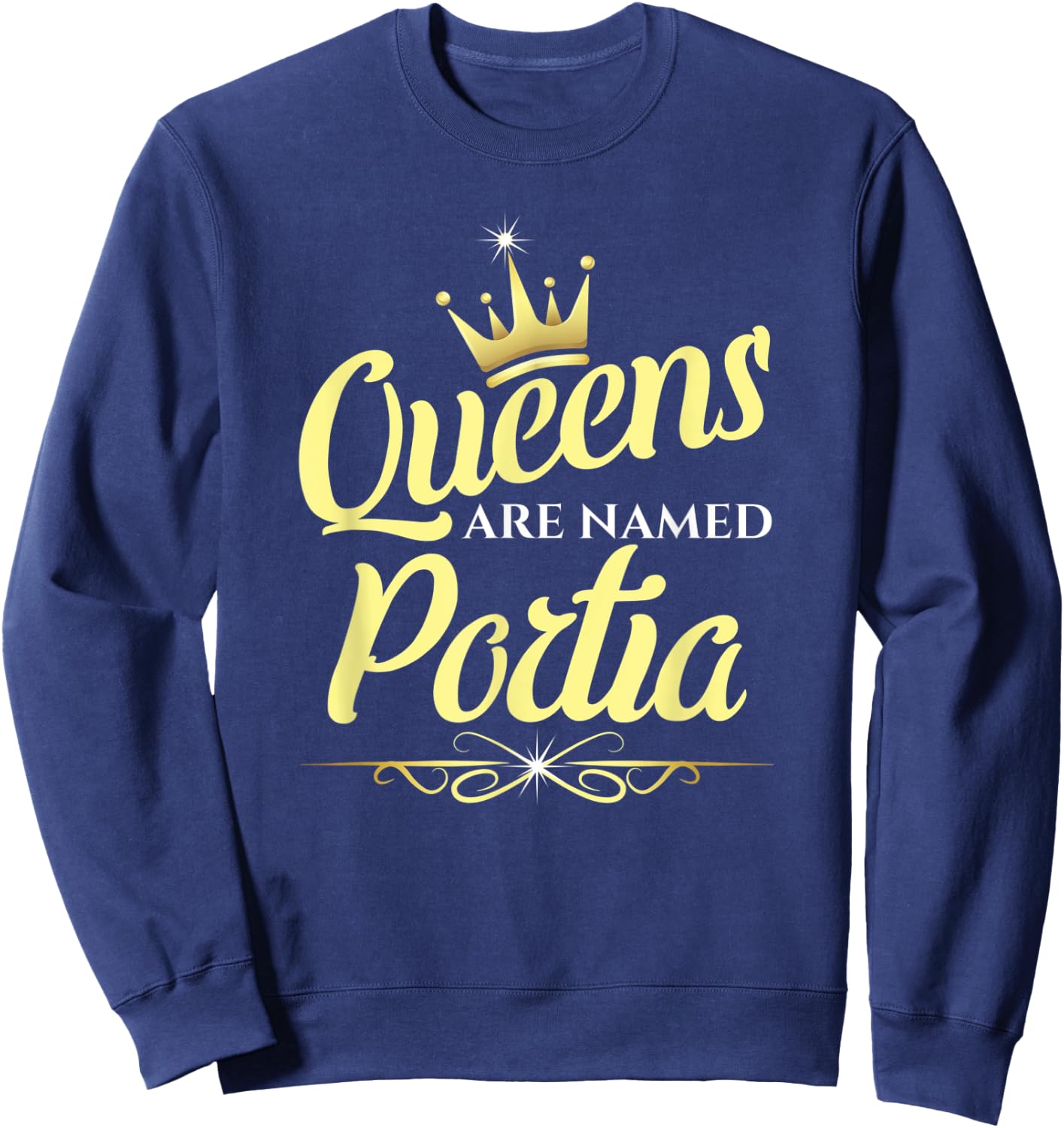 Queens Are Named Portia Sweatshirt - Sweatshirt | Navy