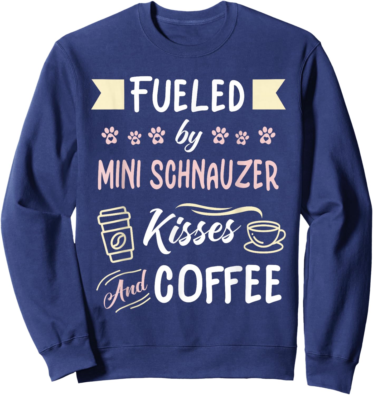 Mini Schnauzer Mom Coffee Lover Sweatshirt - Sweatshirt | Navy
