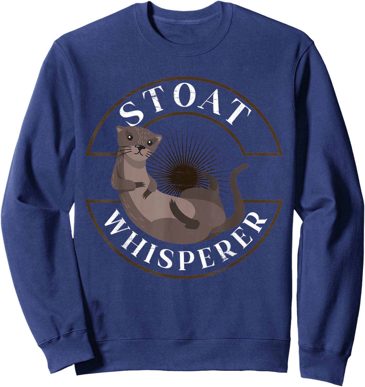 Stoat Whisperer Short-Tailed Weasel Ermine Sweatshirt - Sweatshirt | Navy