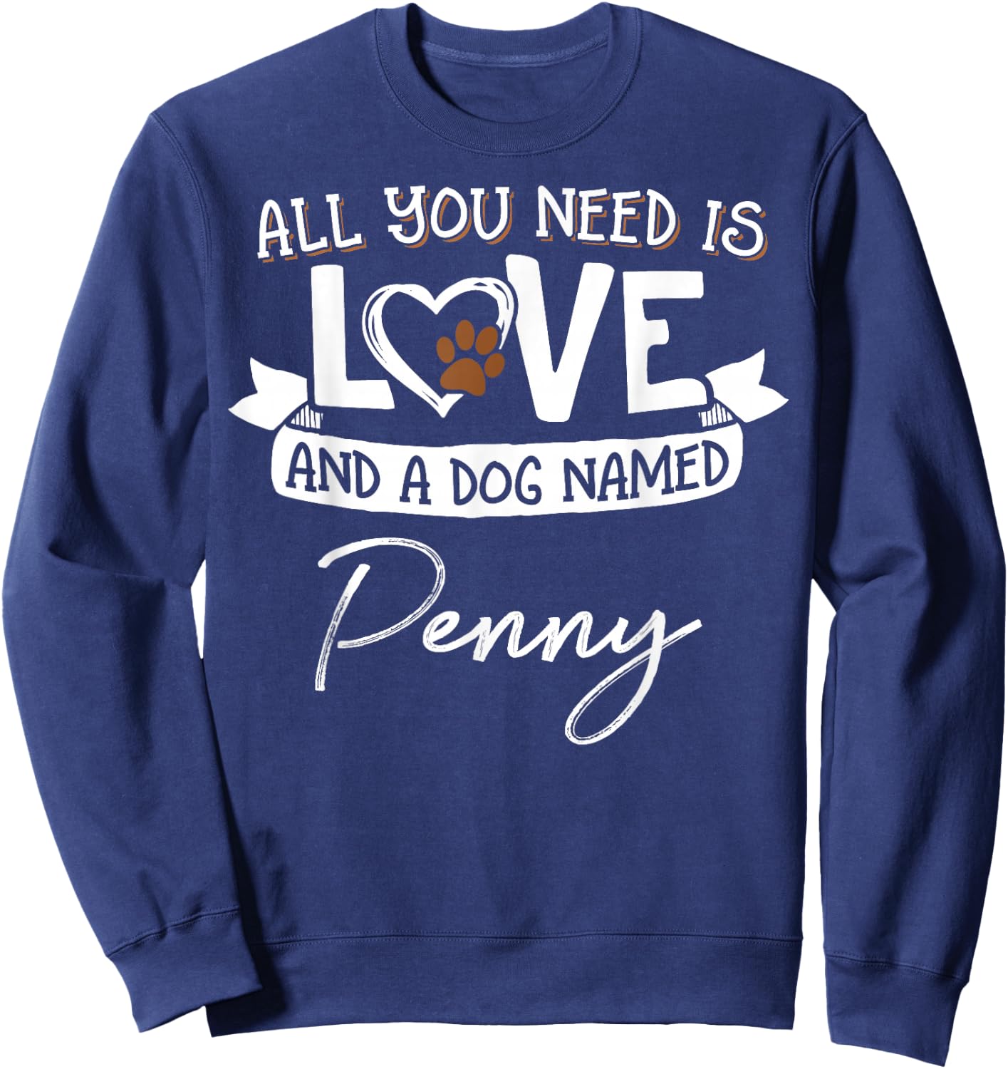Cute Dog Named Penny Design and Men Sweatshirt - Sweatshirt | Navy