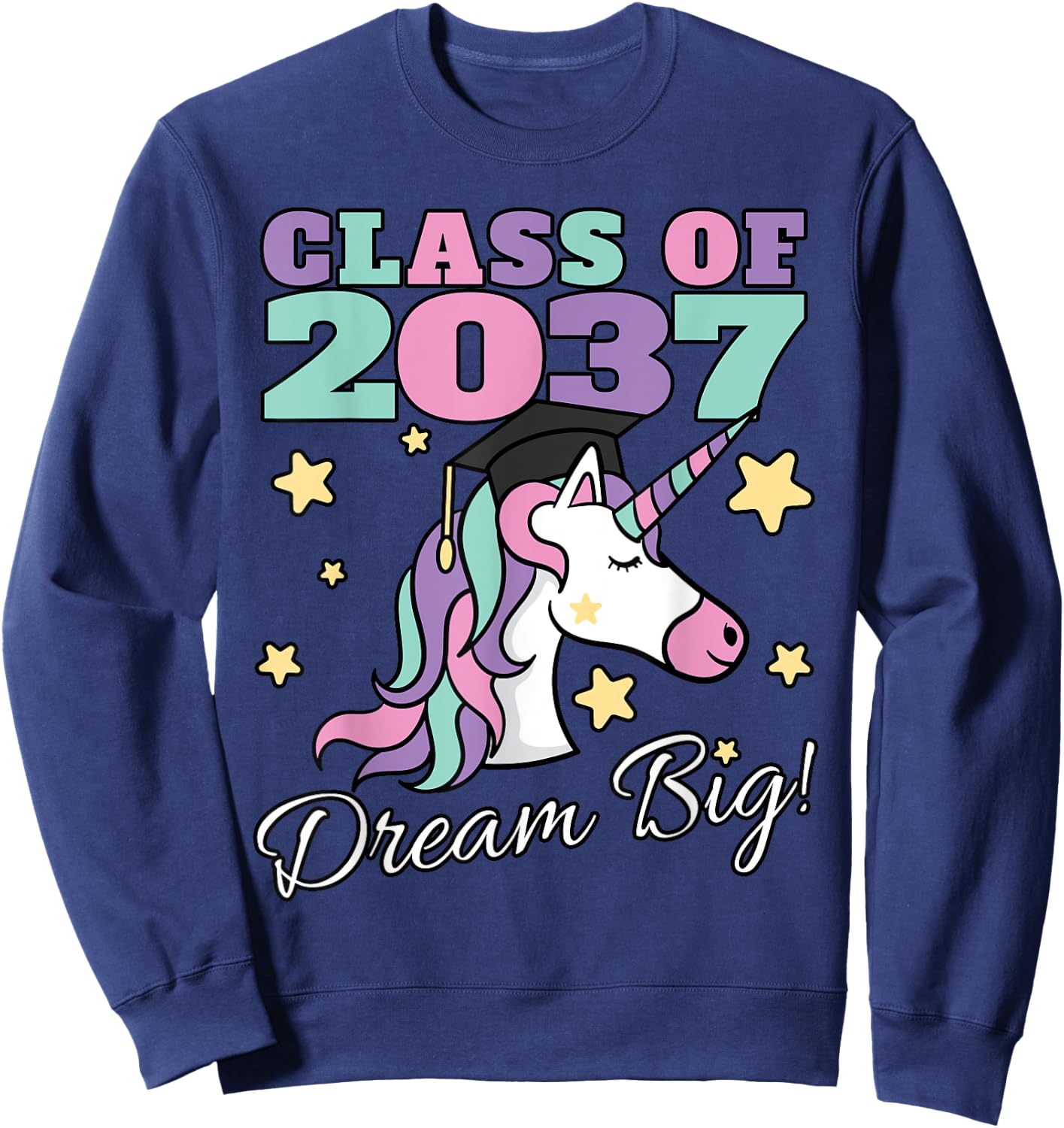 Girls Class of 2037 Magical Unicorn Graduation Cap Sweatshirt - Sweatshirt | Navy