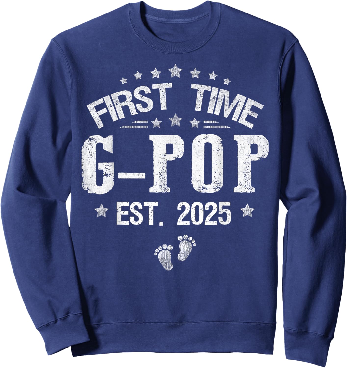 First time G-Pop est.2025 Father's Day Promoted To G-Pop Sweatshirt - Sweatshirt | Navy