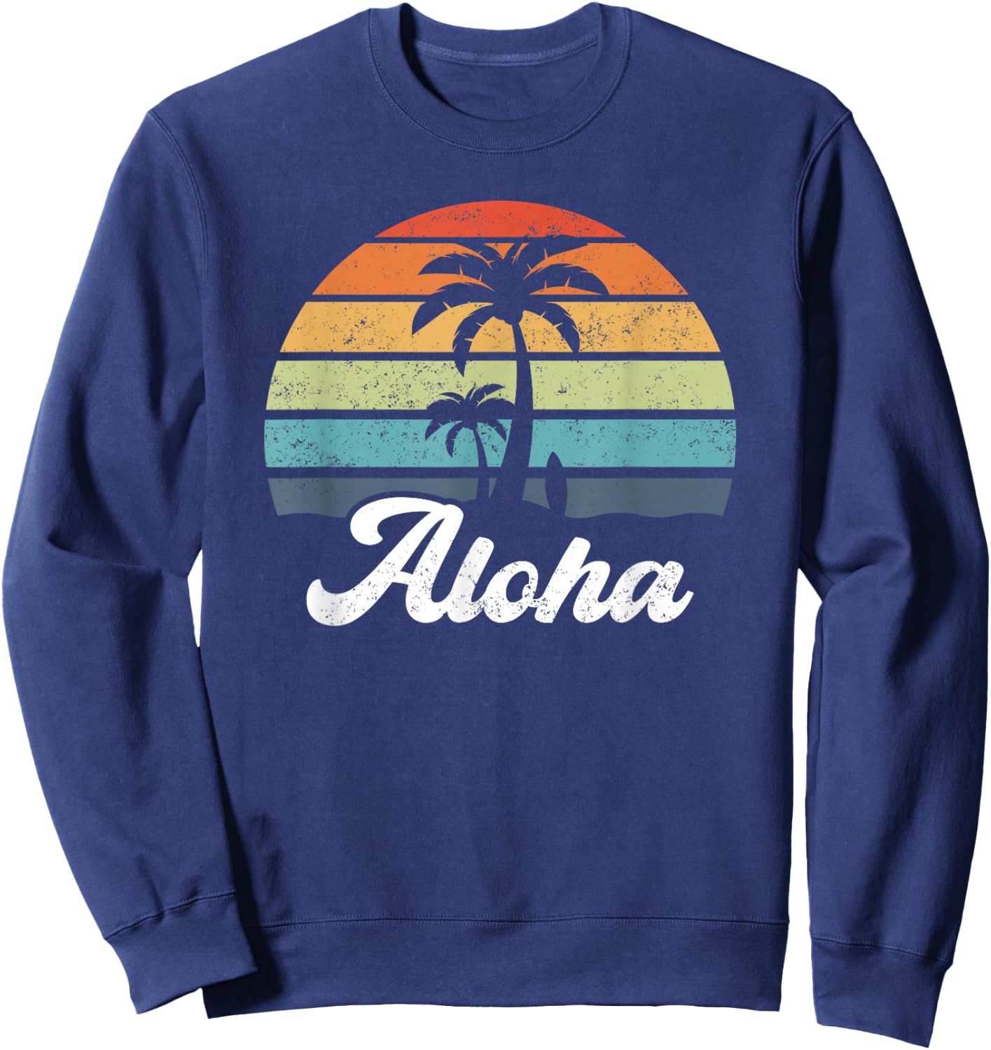 Aloha Hawaii Hawaiian Island Shirt Palm Beach Surfboard Surf Sweatshirt - Sweatshirt | Navy