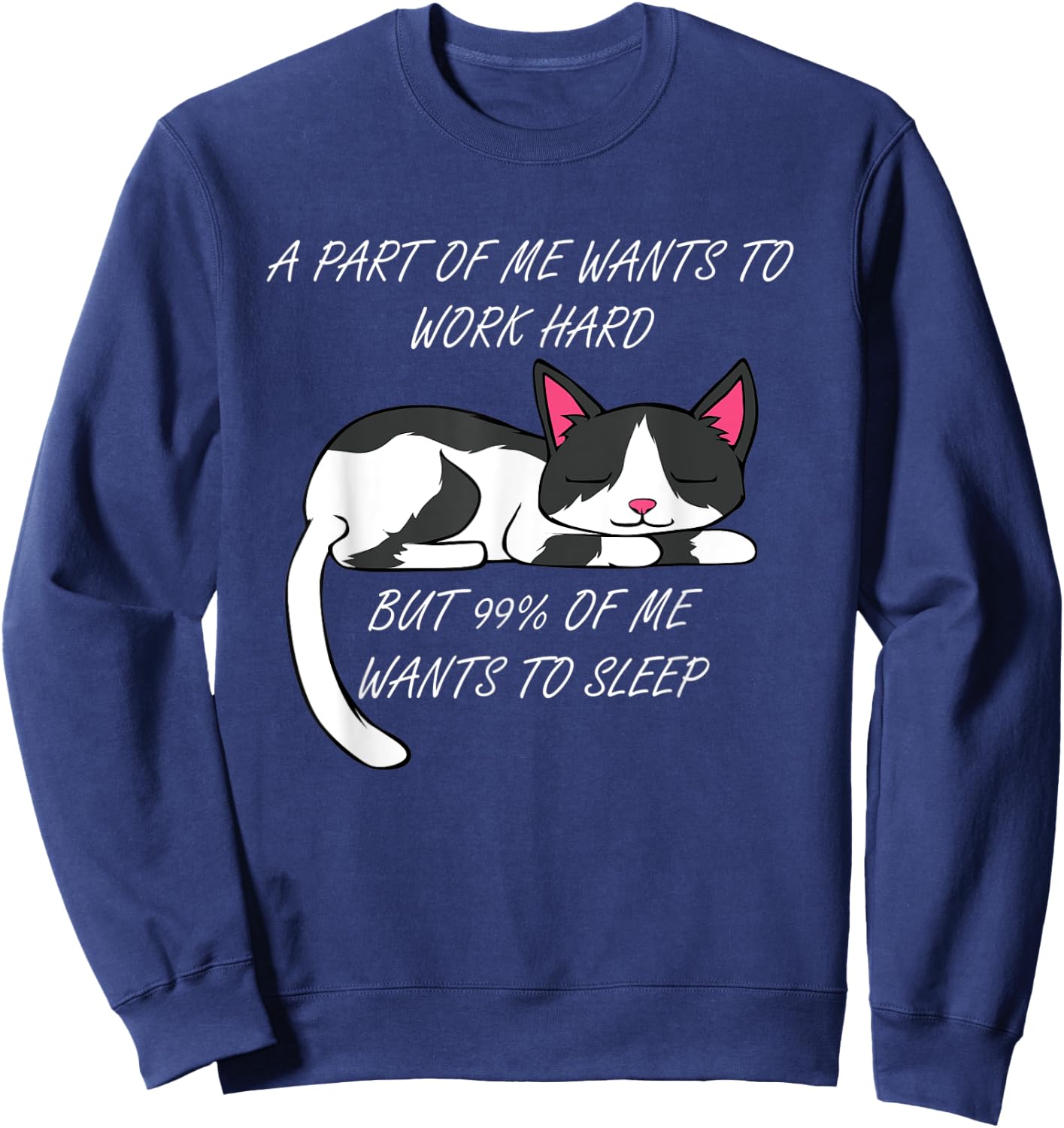 Lazy Cat Excuse Funny Saying Work Office Men Women Kids Sweatshirt - Sweatshirt | Navy