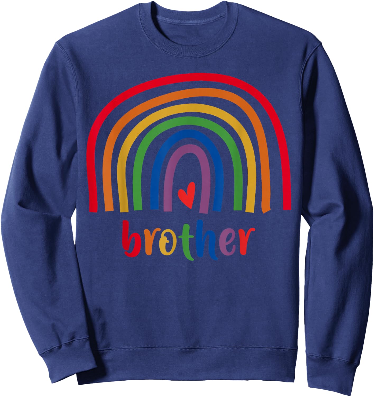 Brother Rainbow Gifts Men Family Matching Birthday Sweatshirt - Sweatshirt | Navy