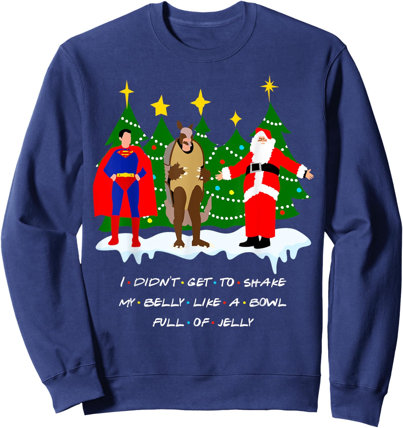 Christmas with Friends. Shake My Belly Sweatshirt - Sweatshirt | Navy