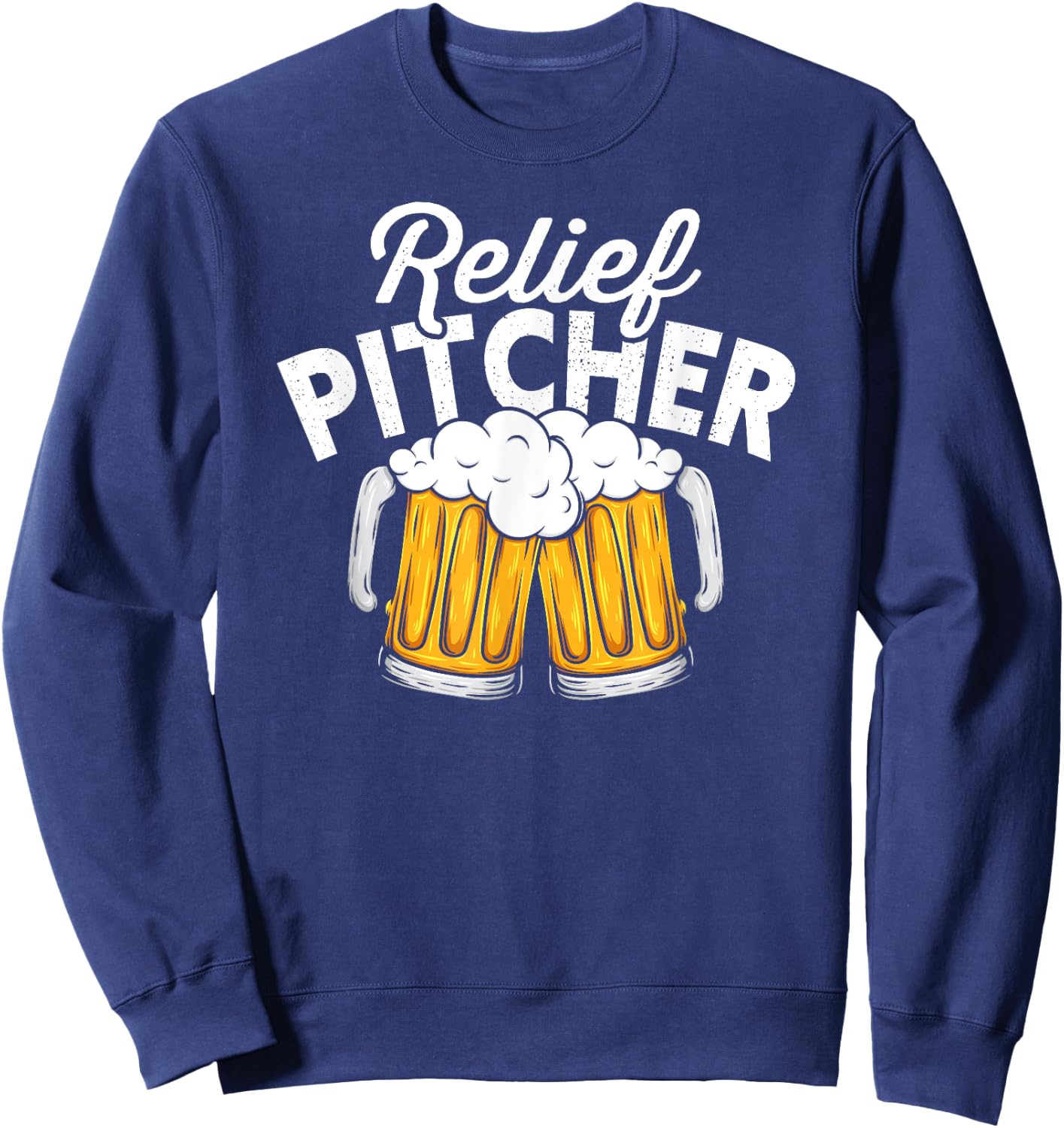 Relief Pitcher - Baseball and Beer Sweatshirt - Sweatshirt | Navy