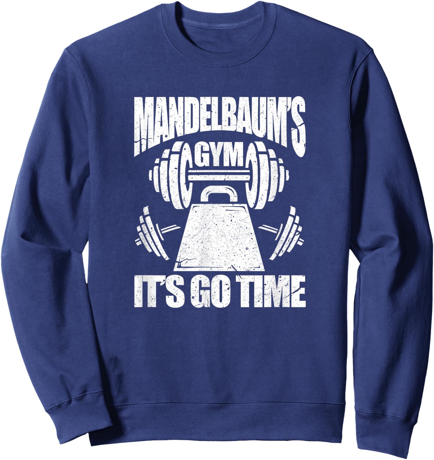 Mandelbaum's Gym Funny Bodybuilding Gym Workout Gift Sweatshirt - Sweatshirt | Navy