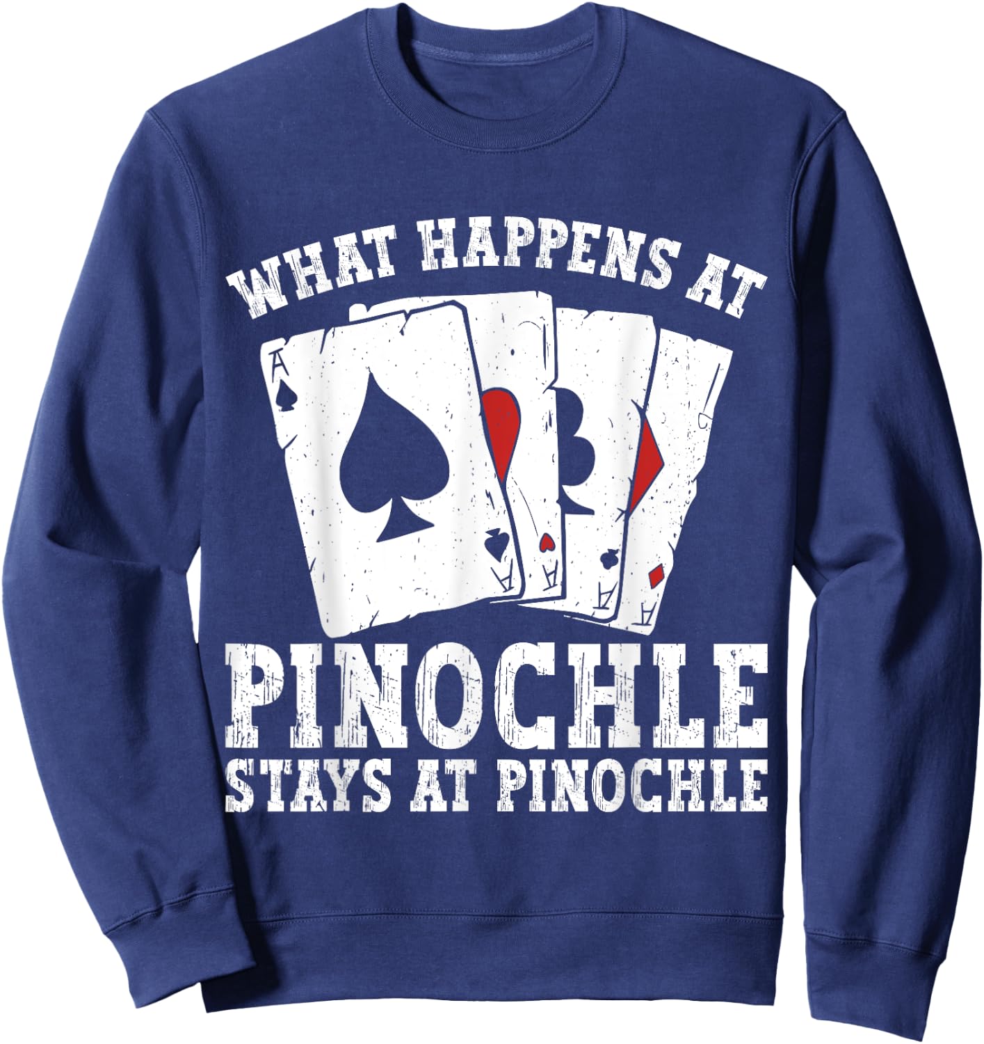 Funny Pinochle Player Sweatshirt - Sweatshirt | Navy