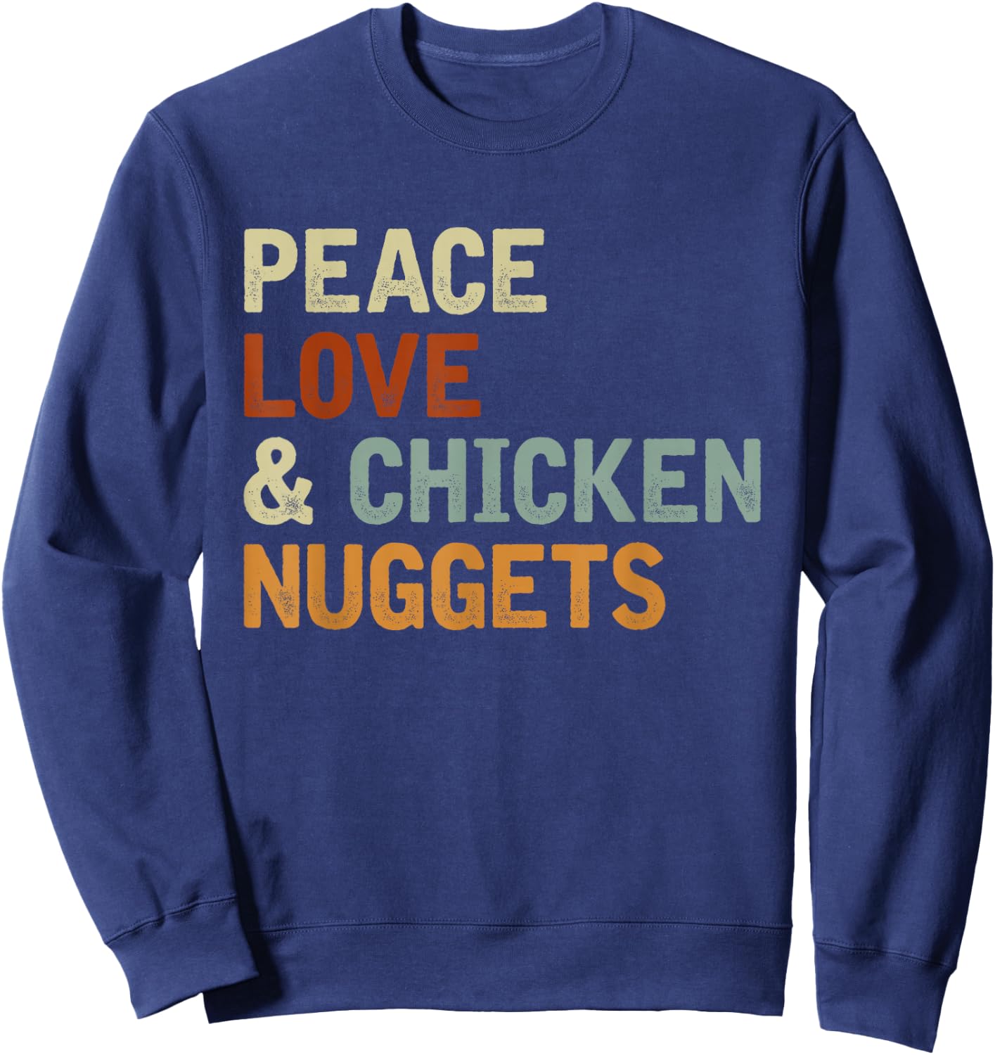 Funny Foodie Gift Fast Food Lover Hippie Chicken Nugget Sweatshirt - Sweatshirt | Navy