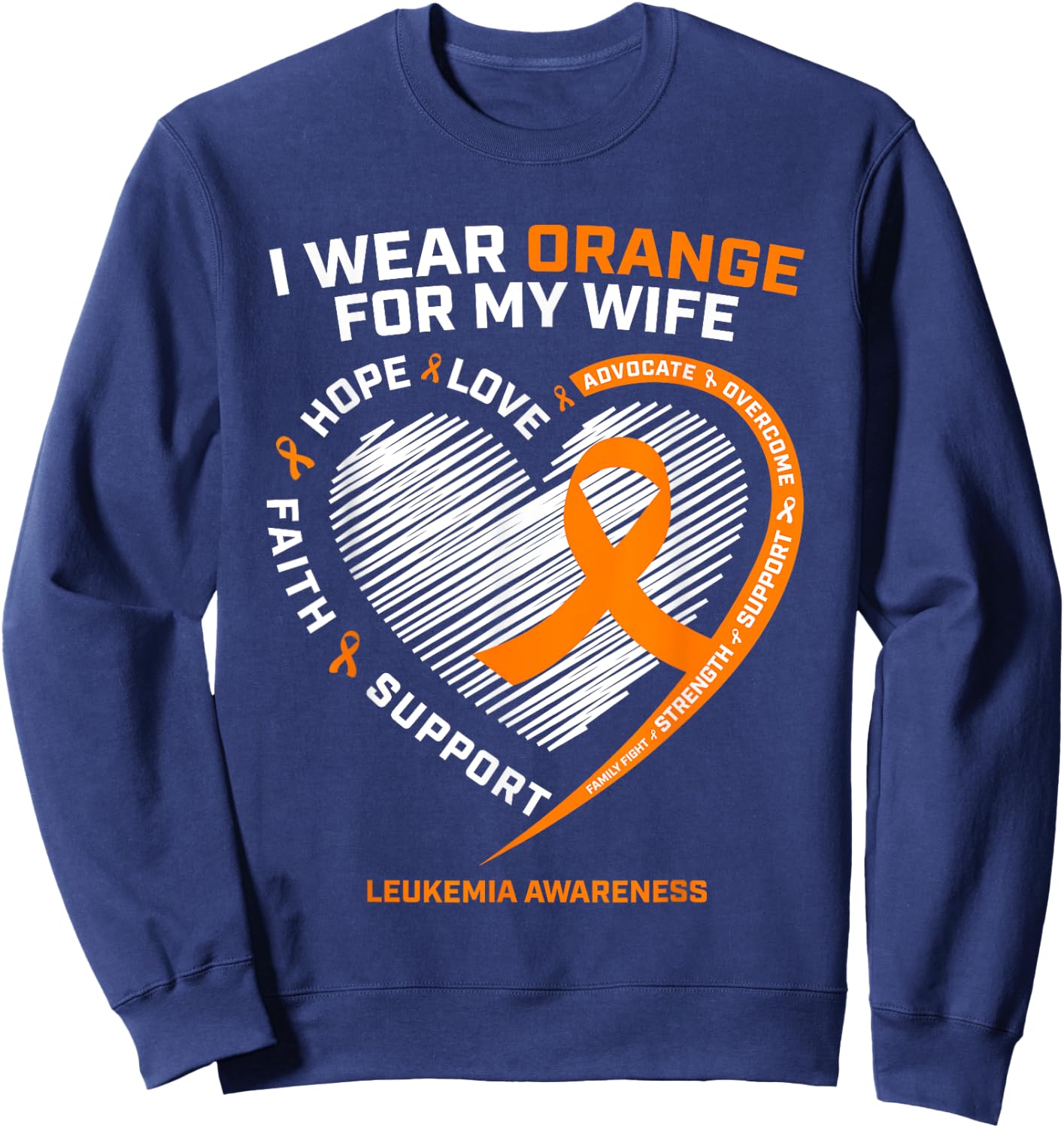 Men's Leukemia Awareness Shirts Wife Husband Leukemia Sweatshirt - Sweatshirt | Navy