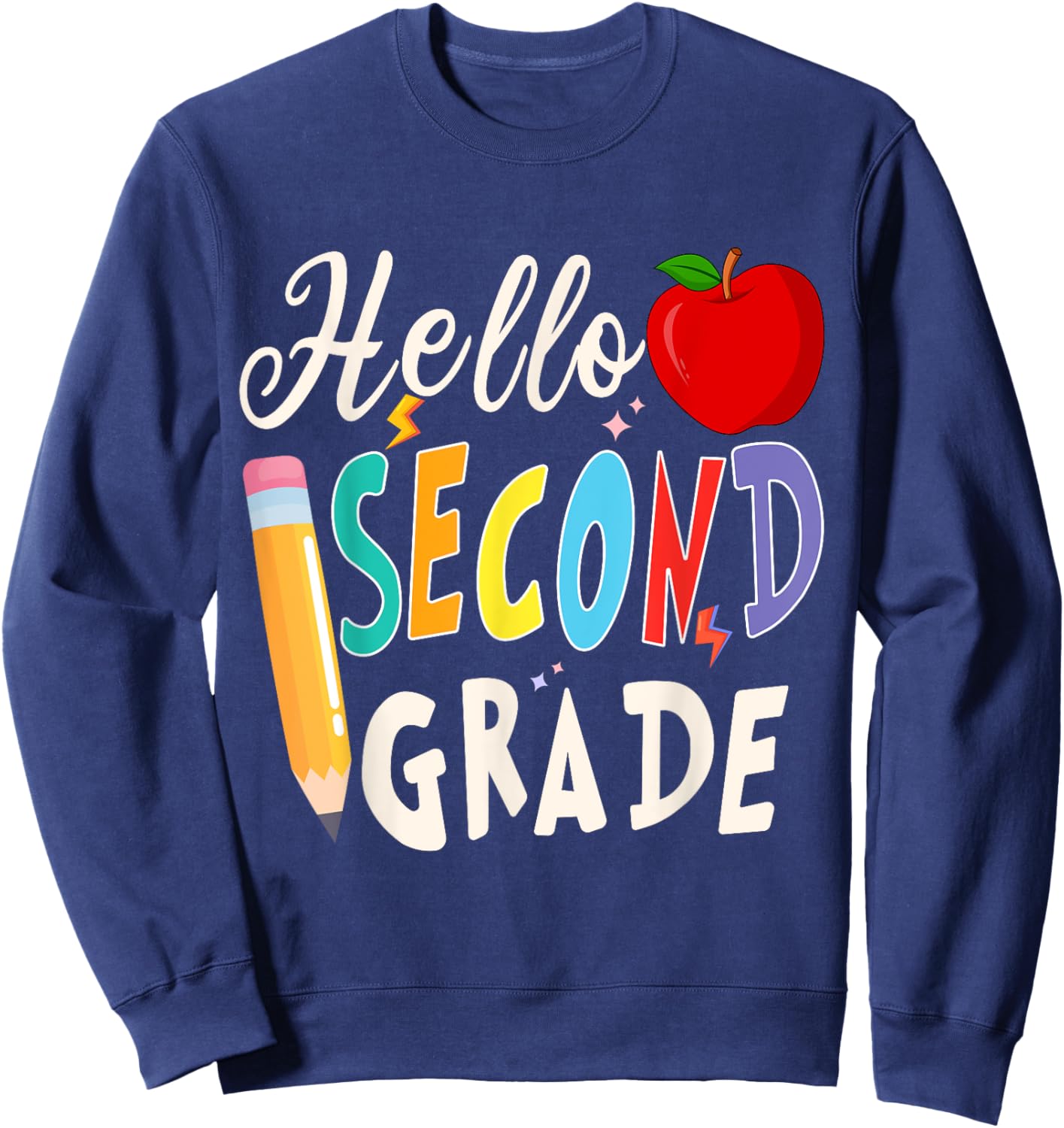 Hello Second Grade Team 2nd Grade Back to School Teacher kid Sweatshirt - Sweatshirt | Navy