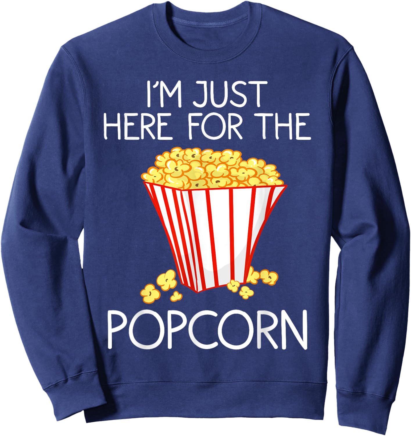 Funny Popcorn Movie Novelty Gift | Cute Snack Fan Boys Girls Sweatshirt - Sweatshirt | Navy