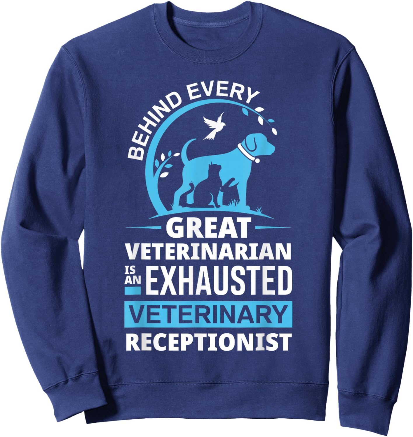 Funny Veterinarian Vet Receptionist Veterinary Receptionist Small Sweatshirt - Sweatshirt | Navy