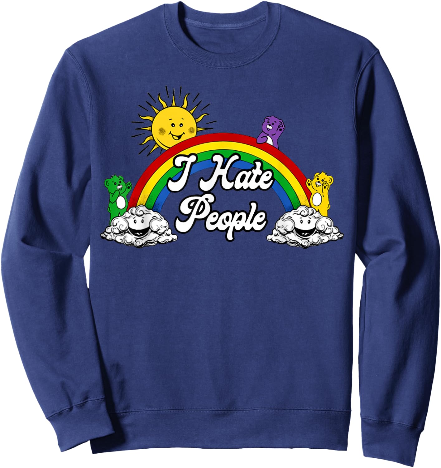 i Hate People t Shirt Sweatshirt - Sweatshirt | Navy