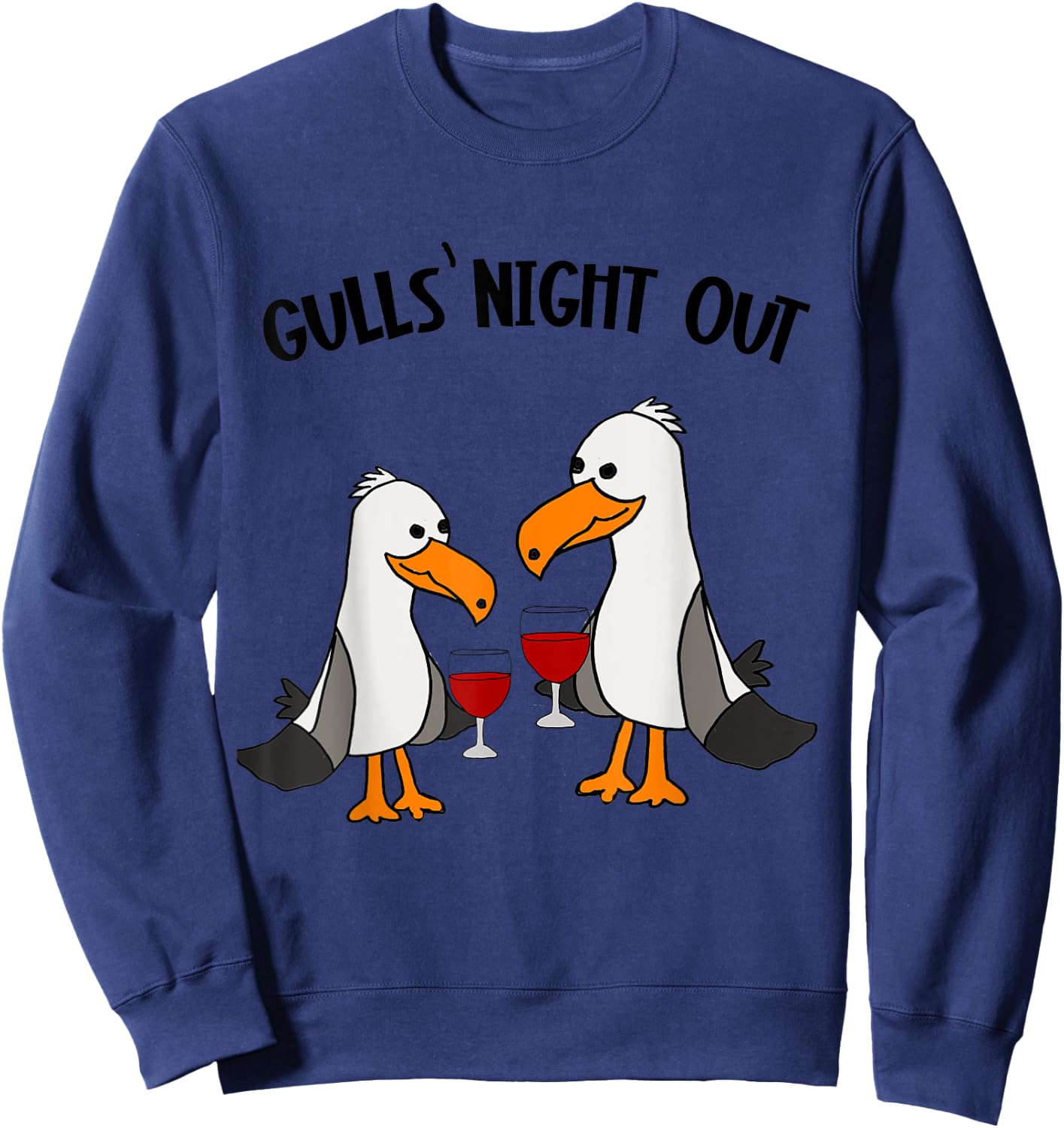Smileteesbirdsa Funny Gulls Night Out Seagulls and Wine Pun Sweatshirt - Sweatshirt | Navy