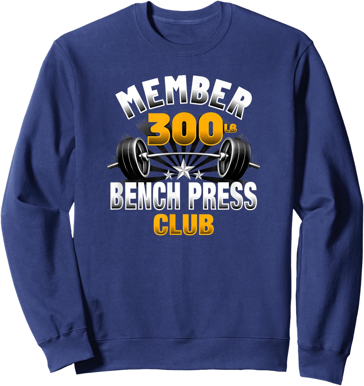 300 Pound Bench Press Club Sweatshirt - Sweatshirt | Navy