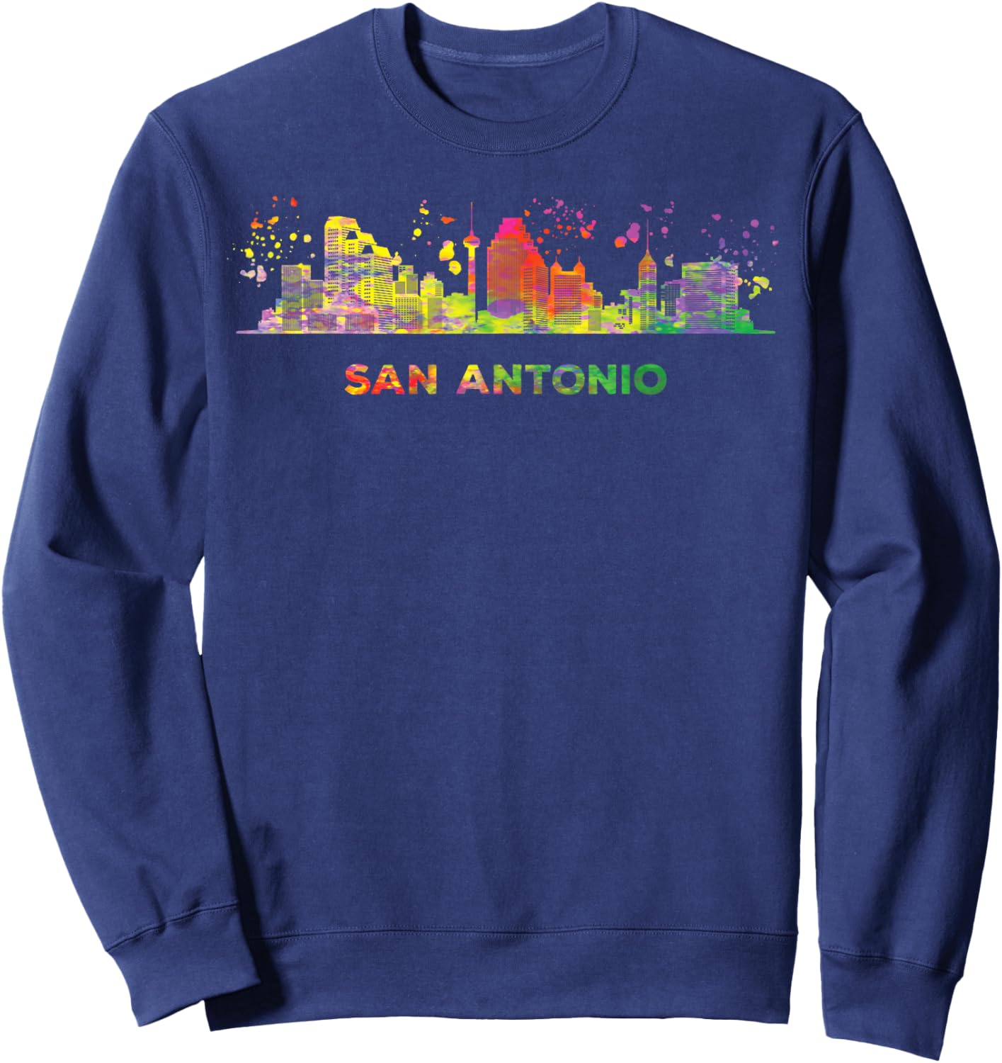 San Antonian Skyline Colorful Cityscape San Antonio Sweatshirt - Sweatshirt | Navy